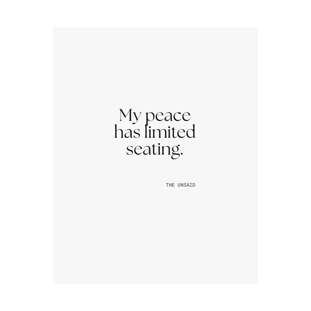 My peace has limited seating - Poster - For Introverts