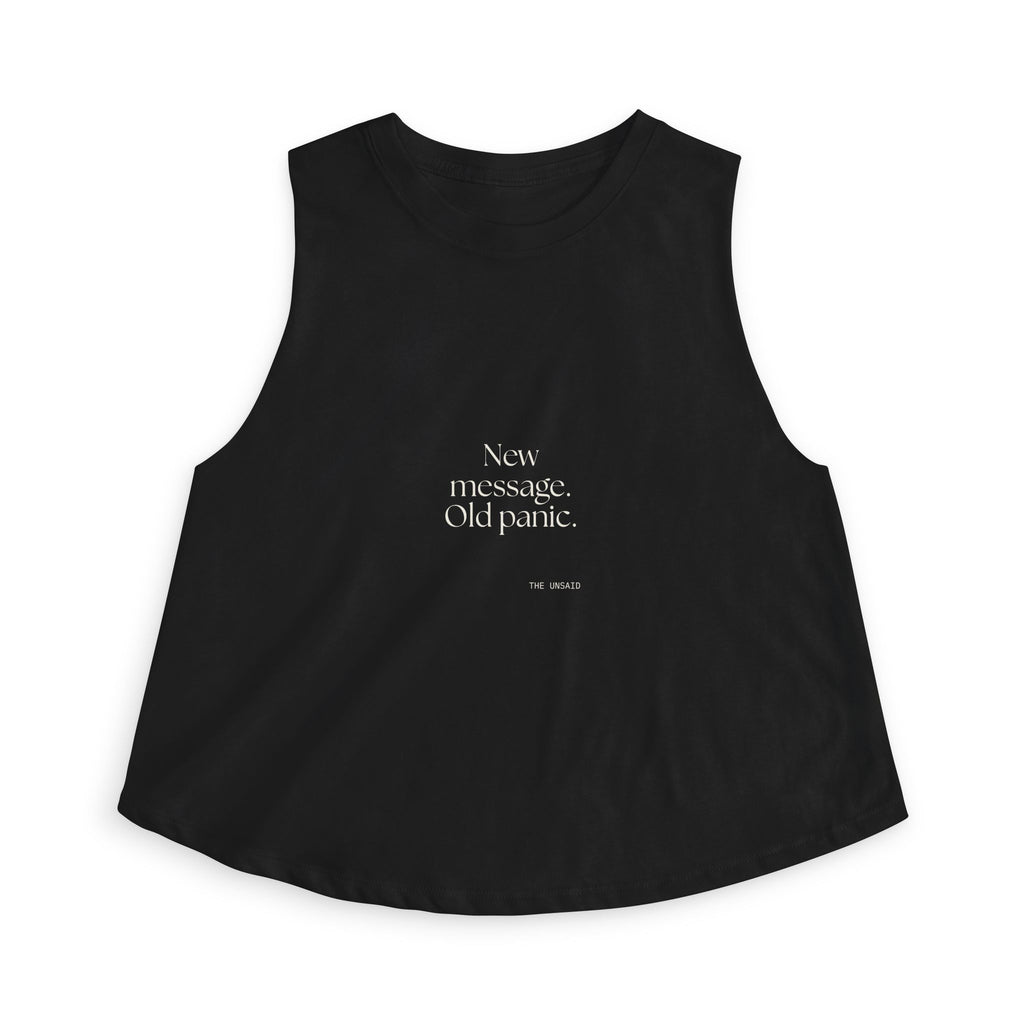New message. Old panic - Crop Top - For Overthinkers