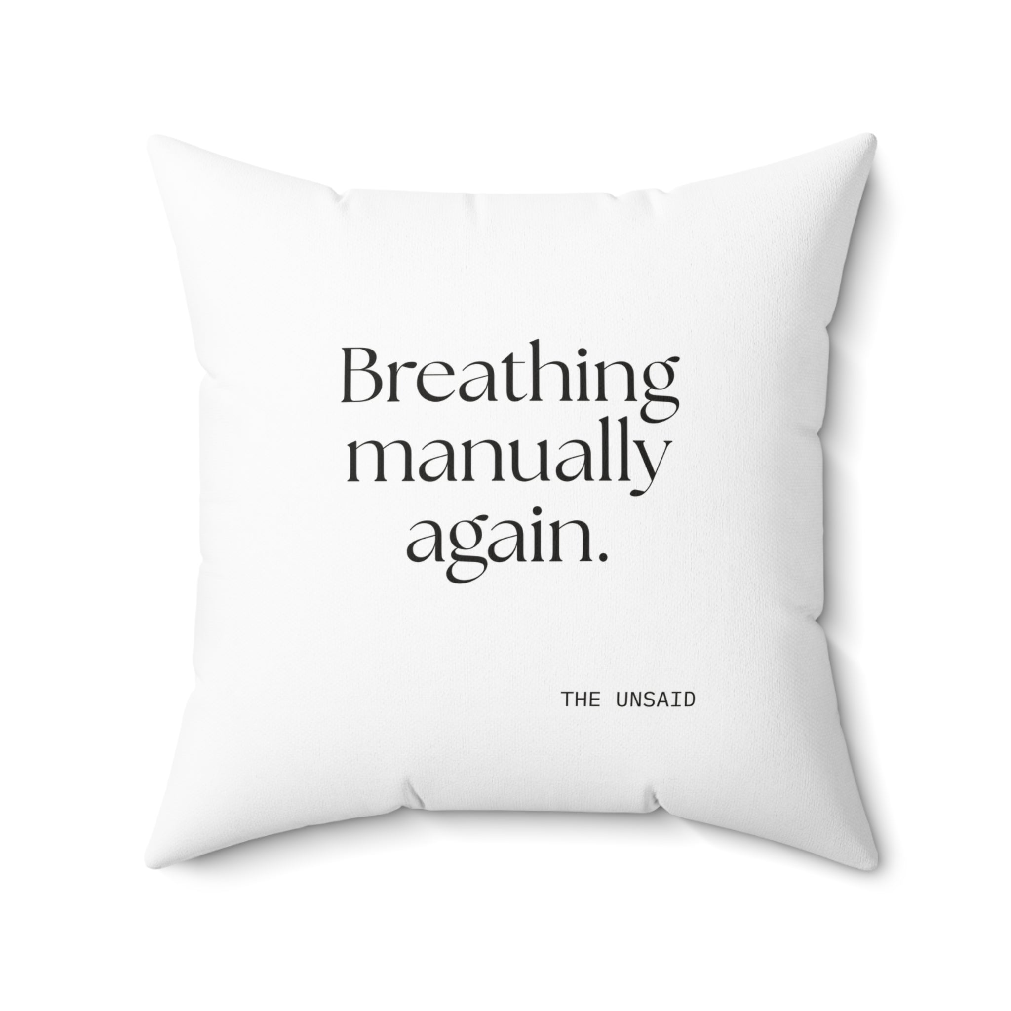 Breathing manually again - Throw Pillow - For Quiet Minds