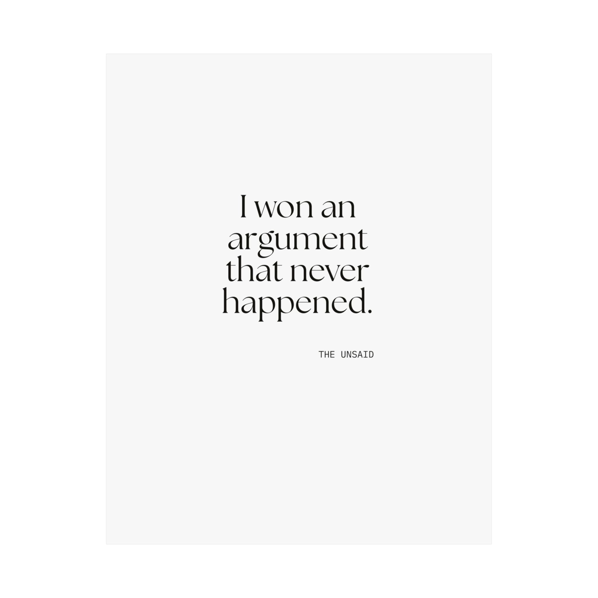 I won an argument that never happened - Poster - For Overthinkers