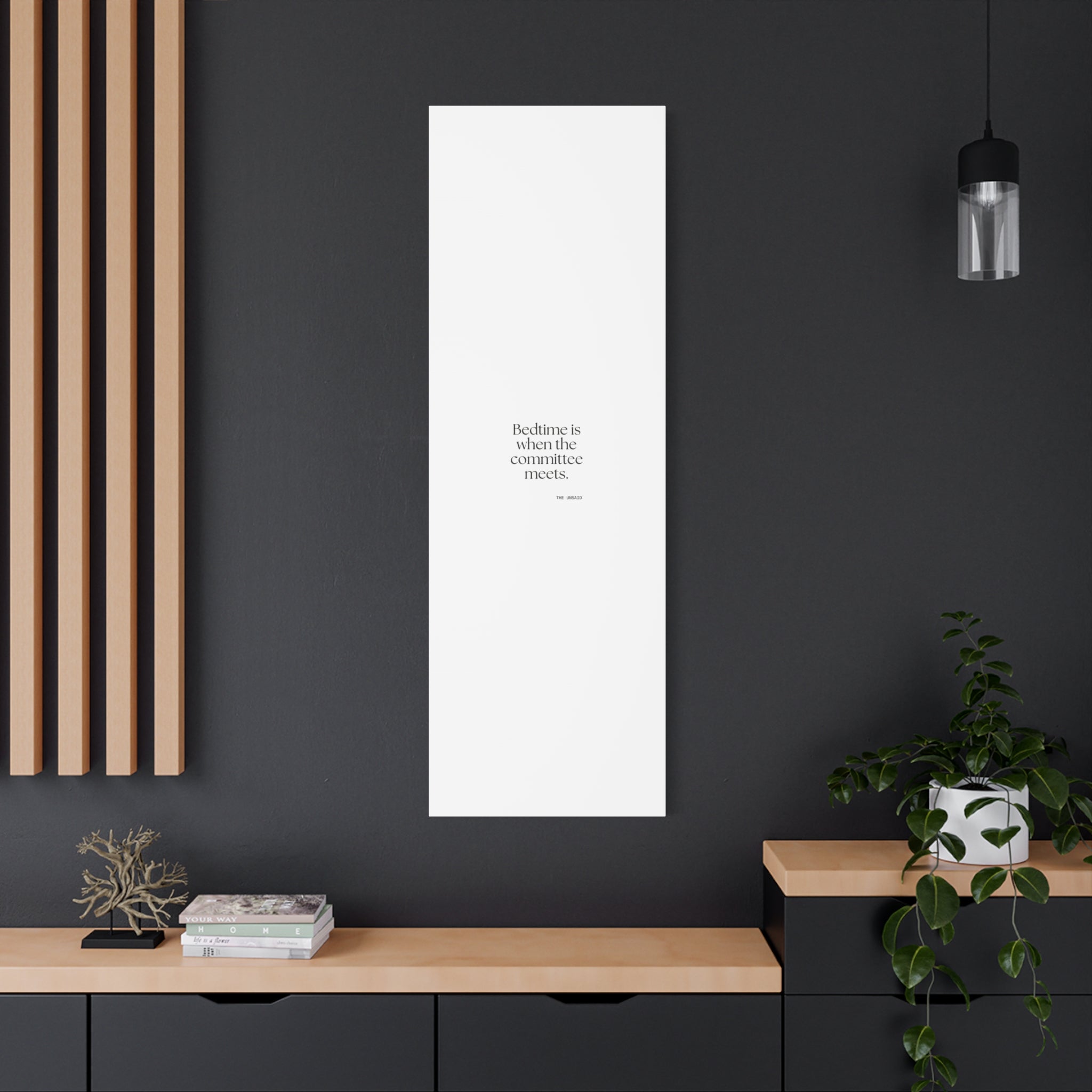 Bedtime is when the committee meets - Canvas Print - For Overthinkers