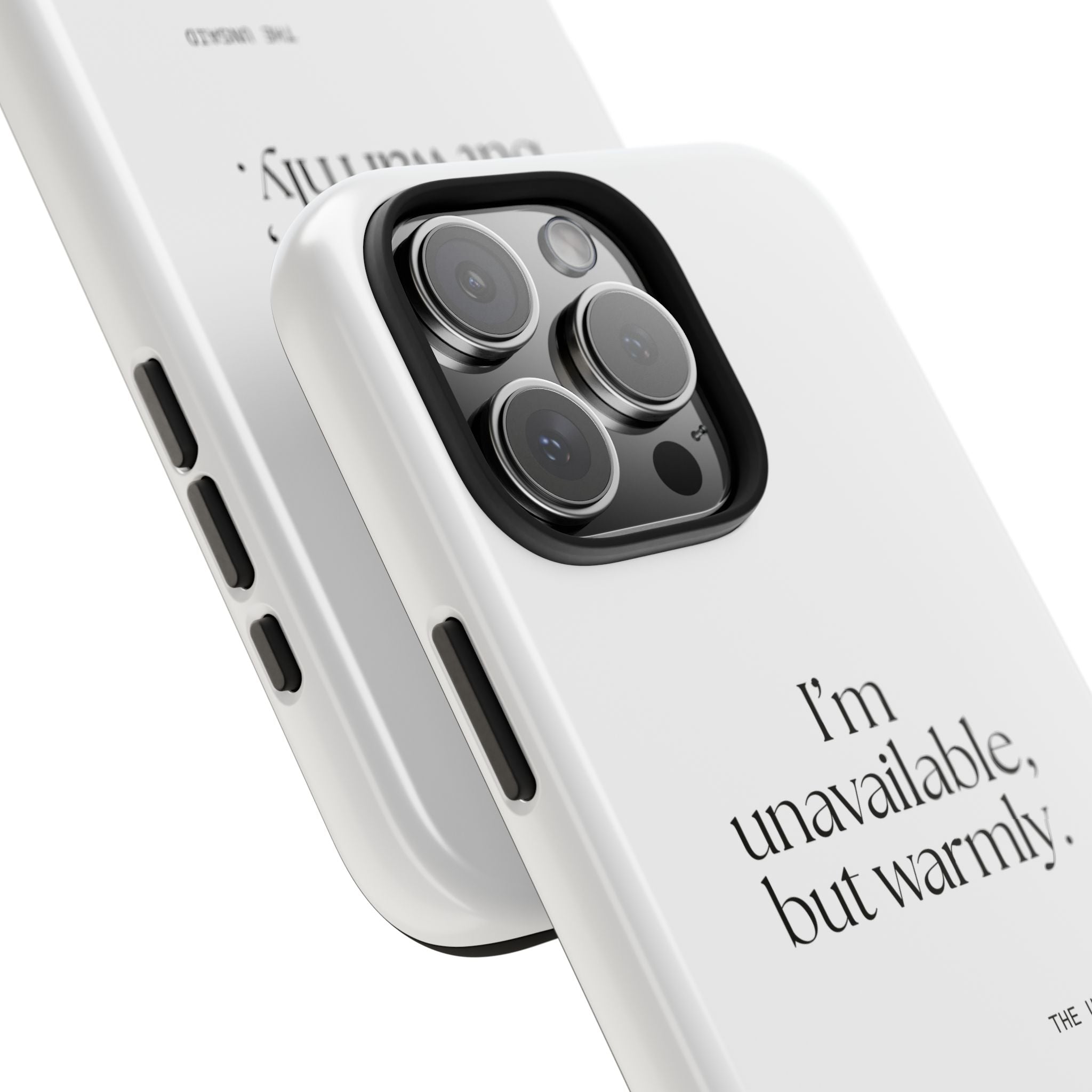 I’m unavailable, but warmly - Tough Phone Case - For Introverts