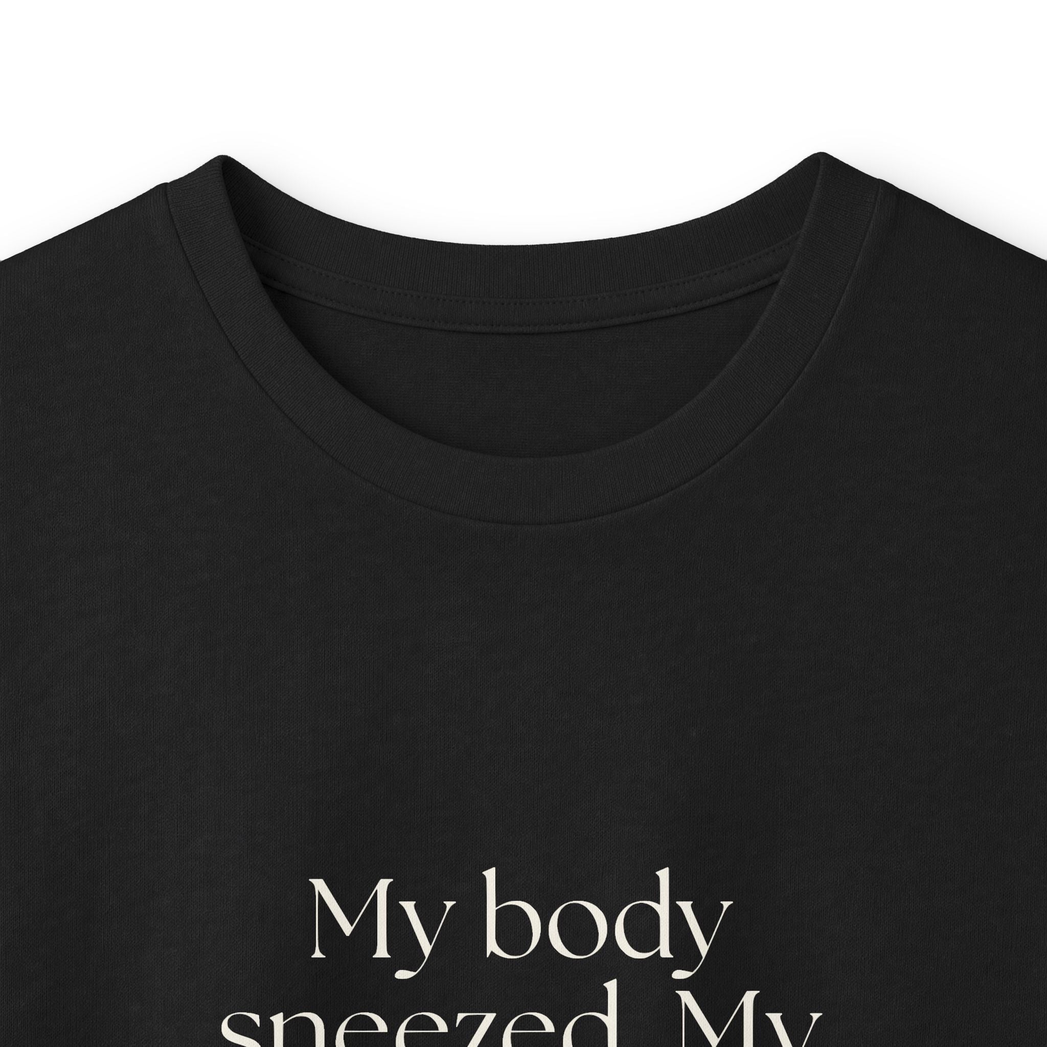 My body sneezed. My brain filed a report - Long Sleeve Shirt - For Overthinkers