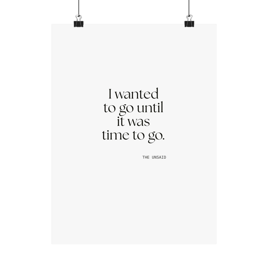 I wanted to go until it was time to go - Poster - For Introverts
