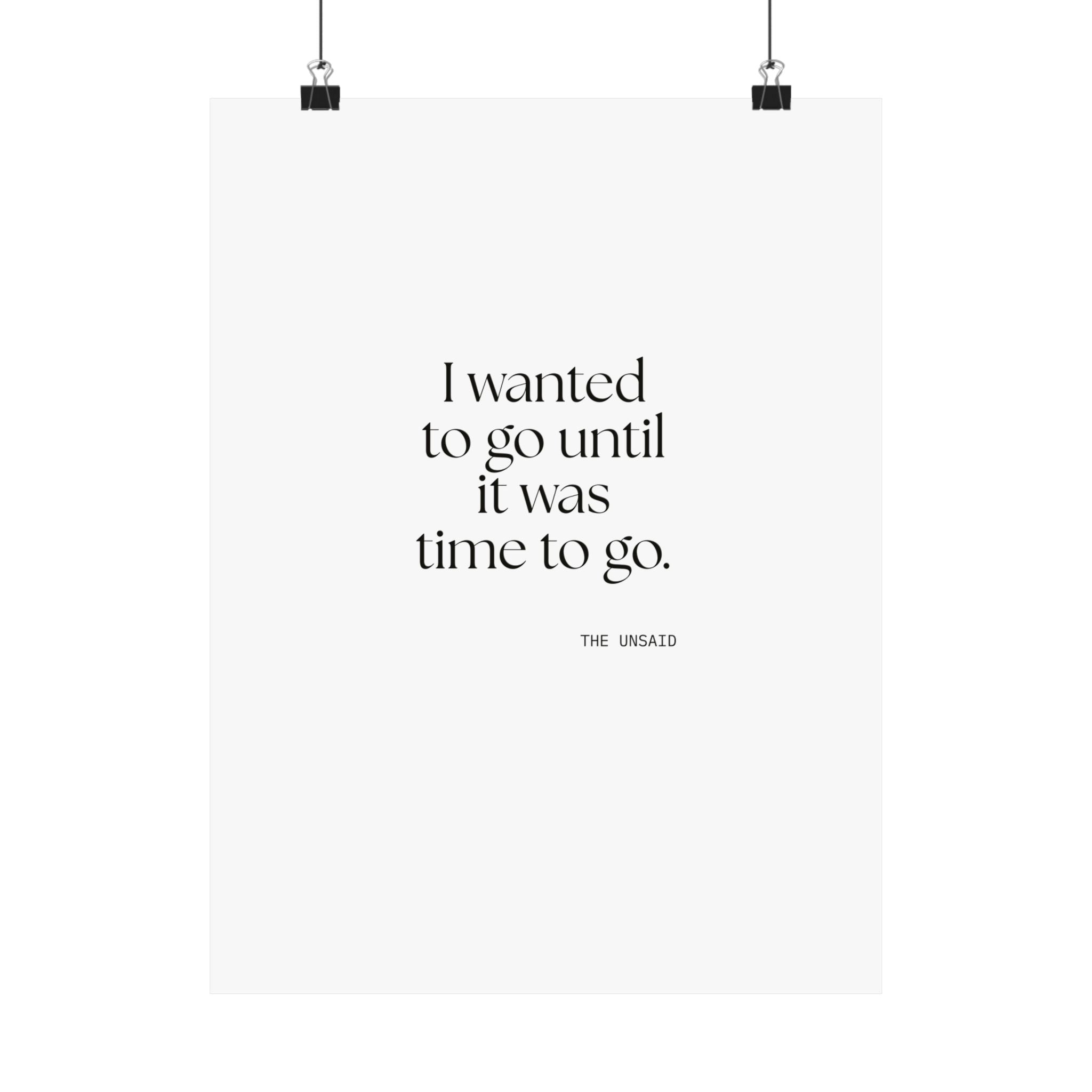 I wanted to go until it was time to go - Poster - For Introverts
