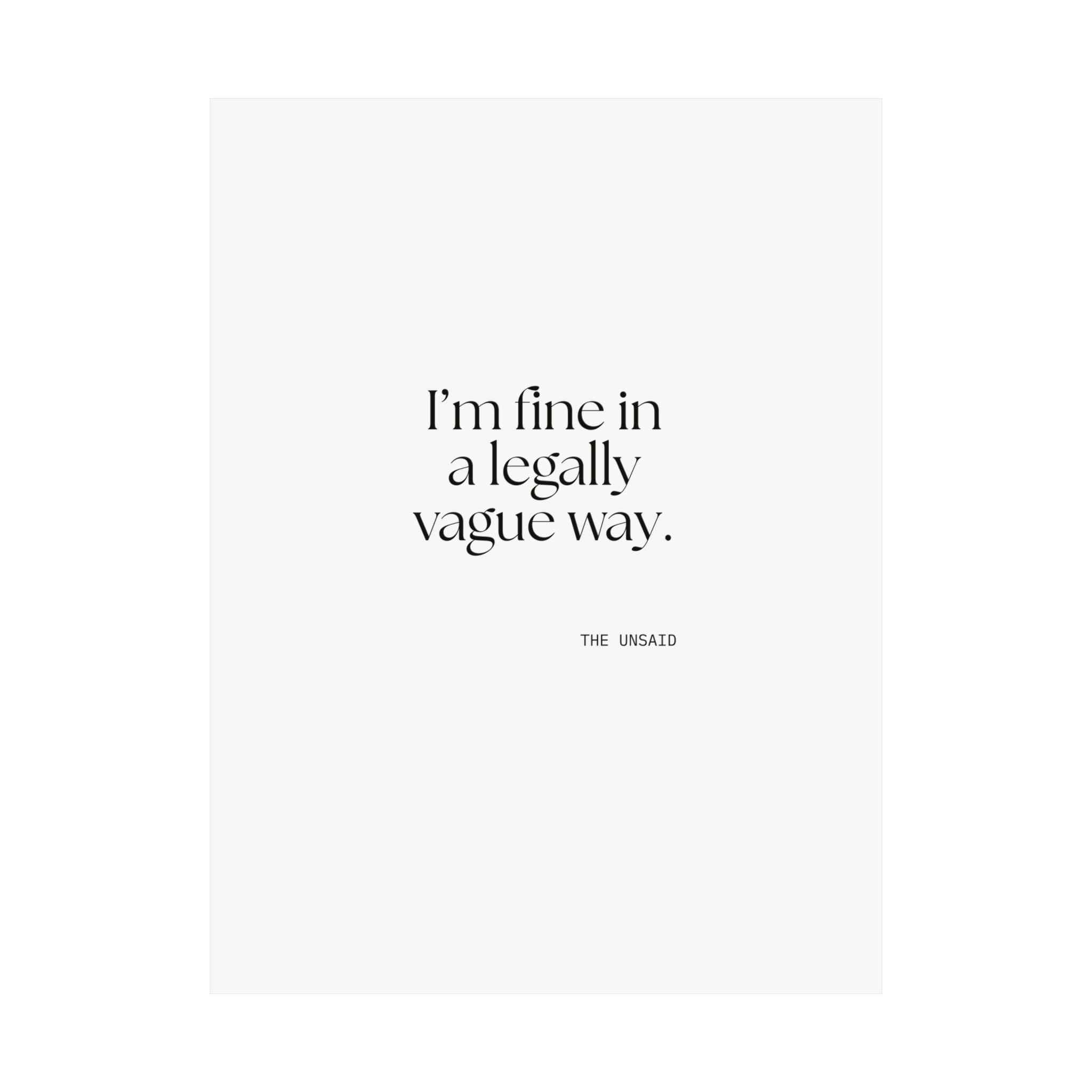 I’m fine in a legally vague way - Poster - For Introverts