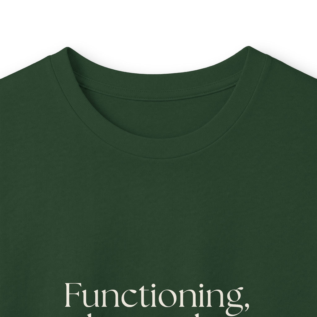 Functioning, but make it fragile - Long Sleeve Shirt - Dry Humor