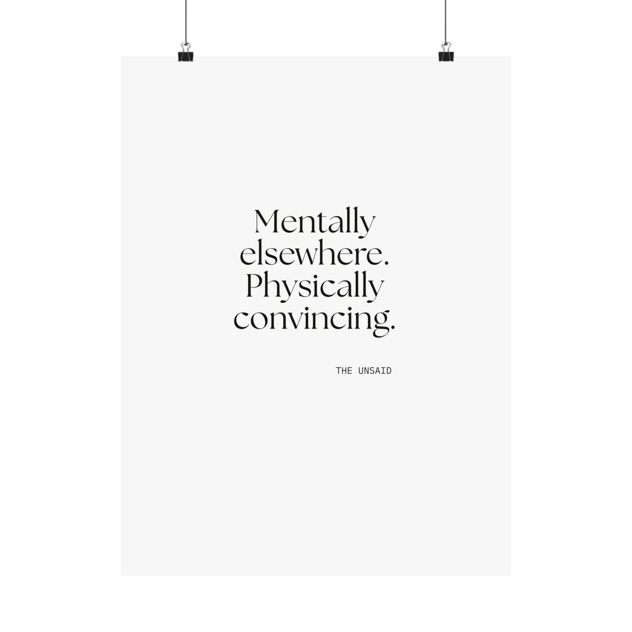 Mentally elsewhere. Physically convincing - Poster - For Introverts