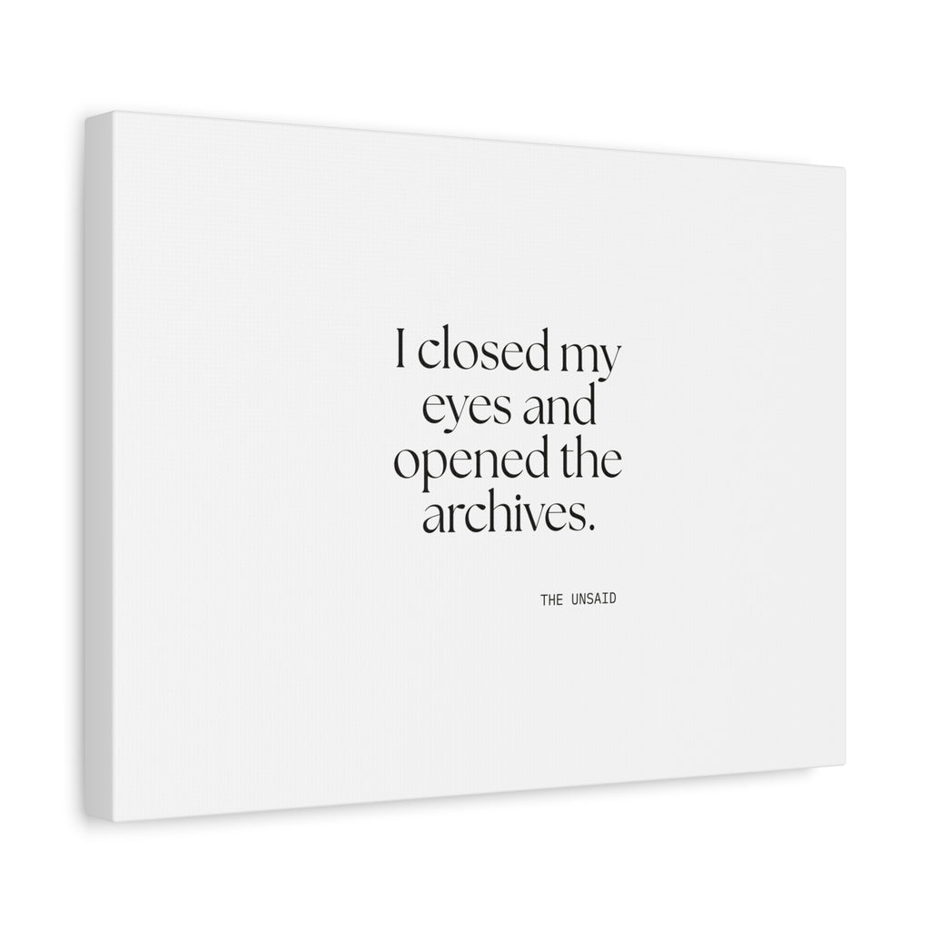 I closed my eyes and opened the archives - Canvas Print - For Overthinkers
