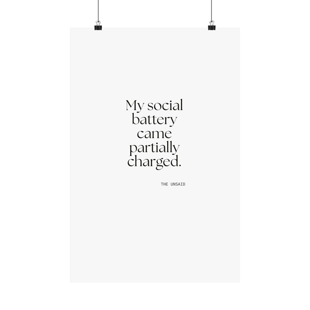 My social battery came partially charged - Poster - For Introverts