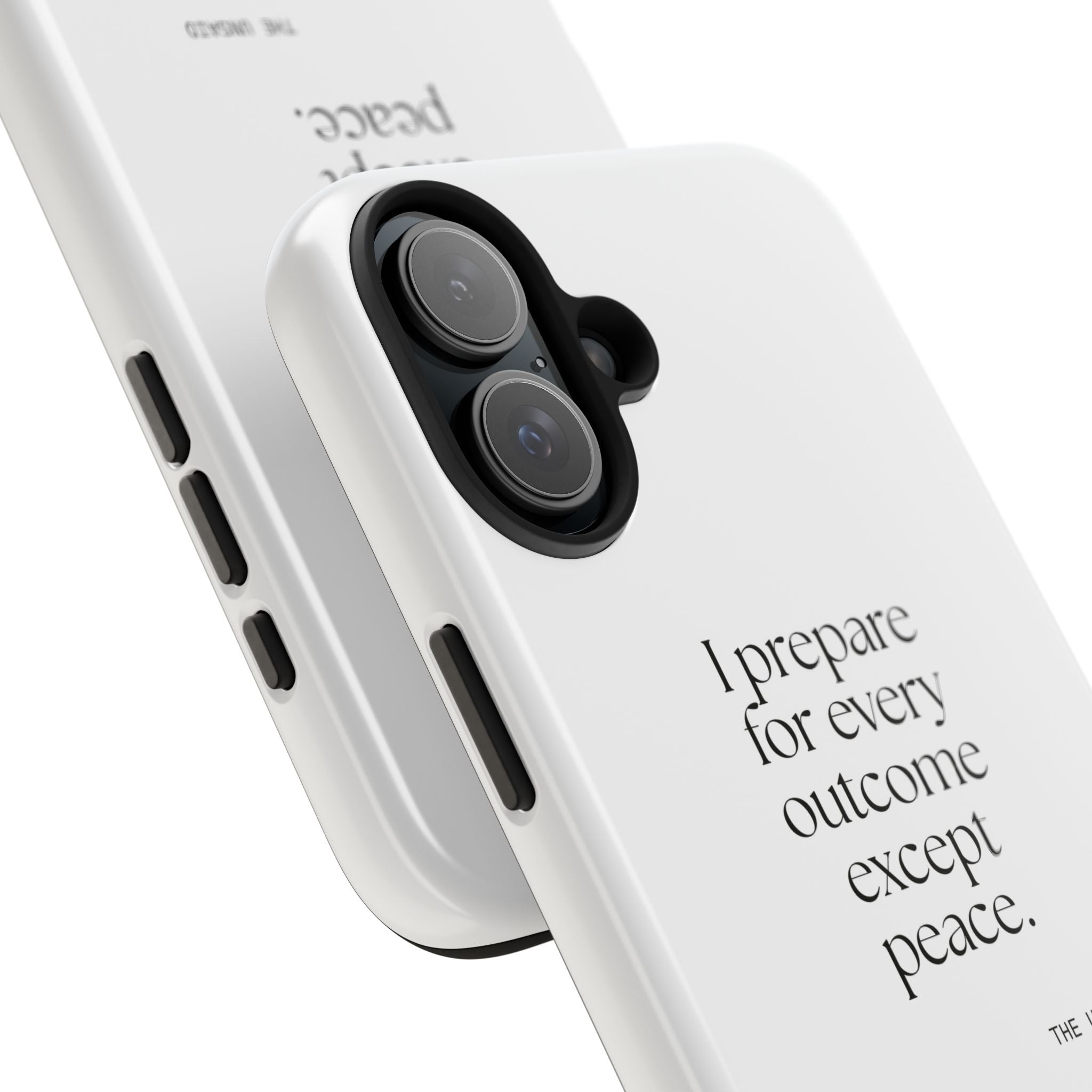 I prepared for every outcome except peace - Tough Phone Case - Dry Humor