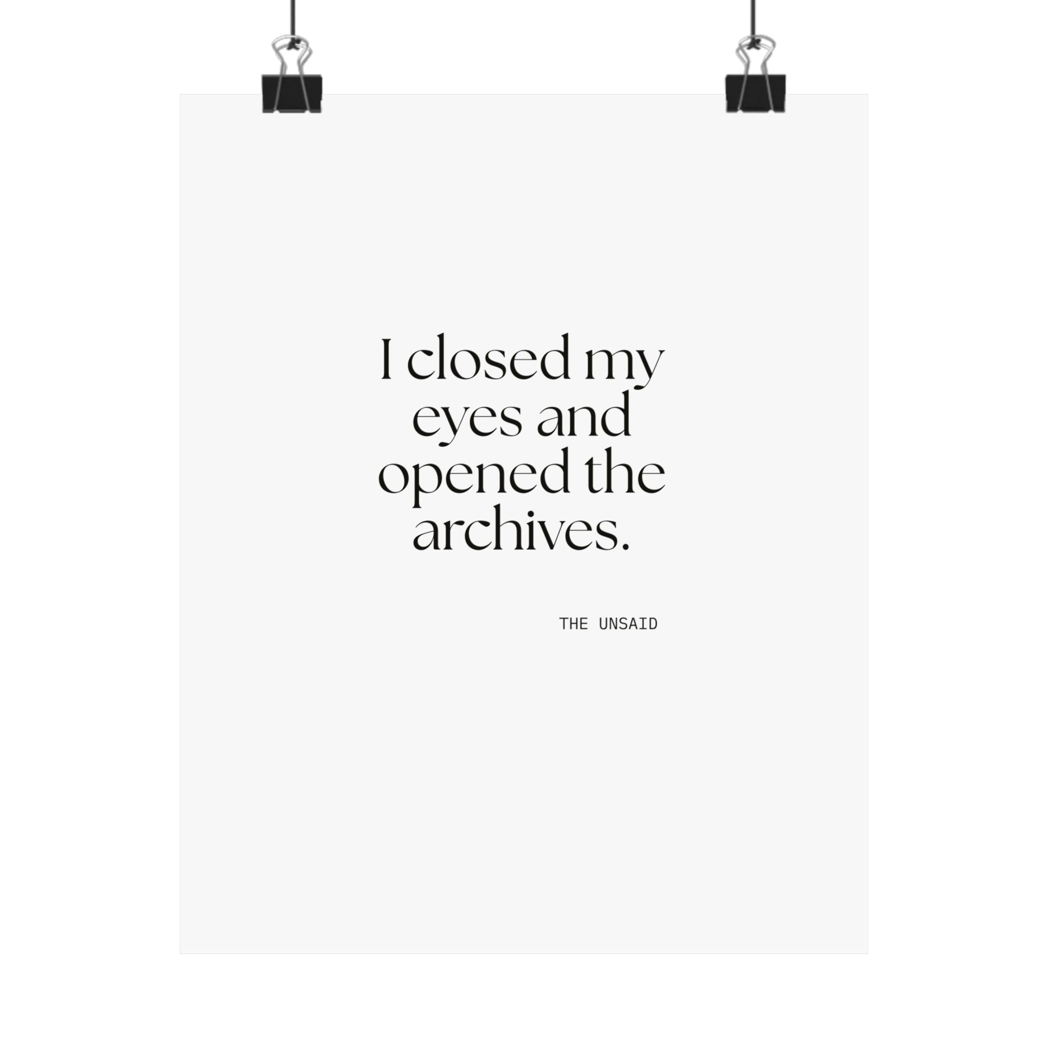 I closed my eyes and opened the archives - Poster - For Overthinkers