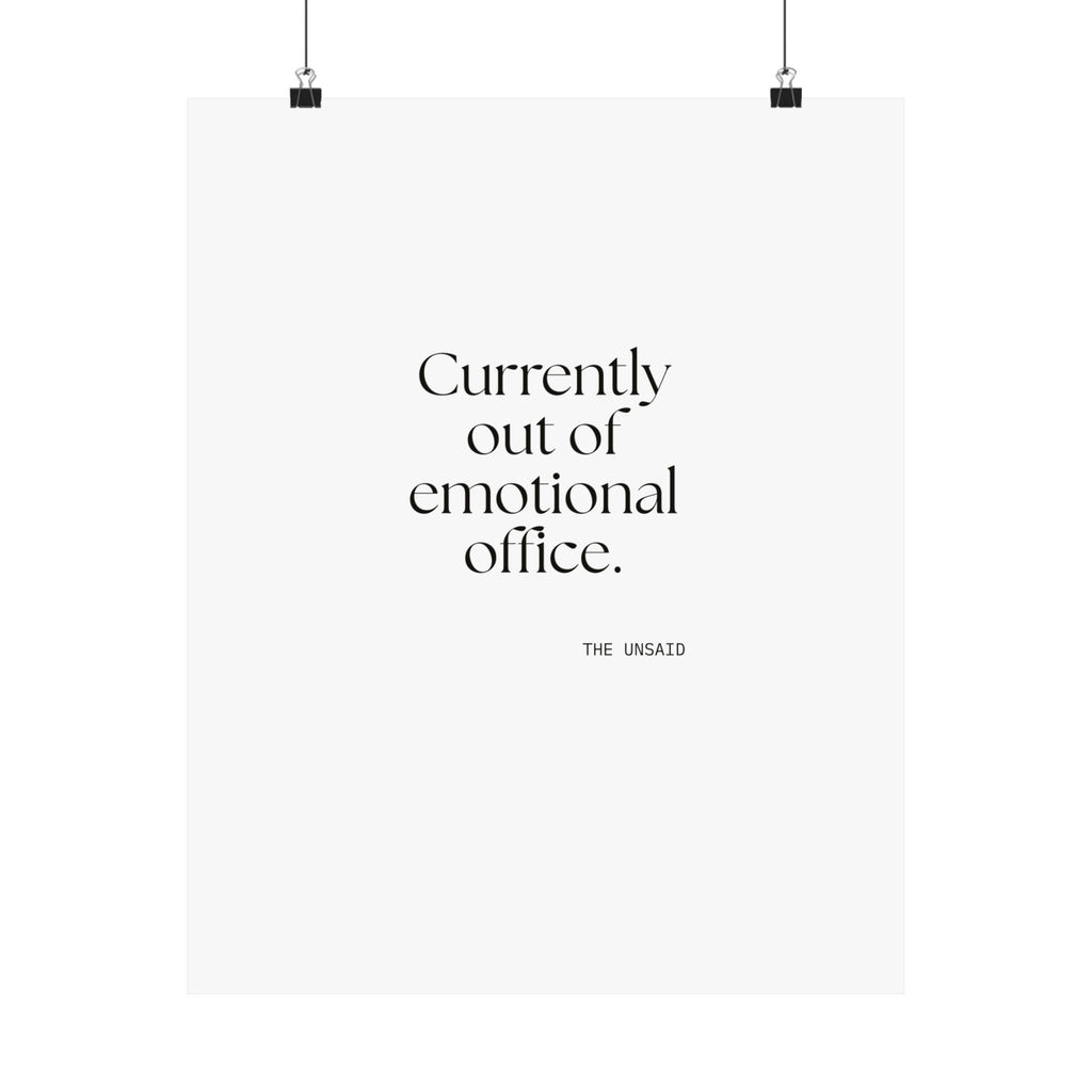 Currently out of emotional office - Poster - For Tired Days
