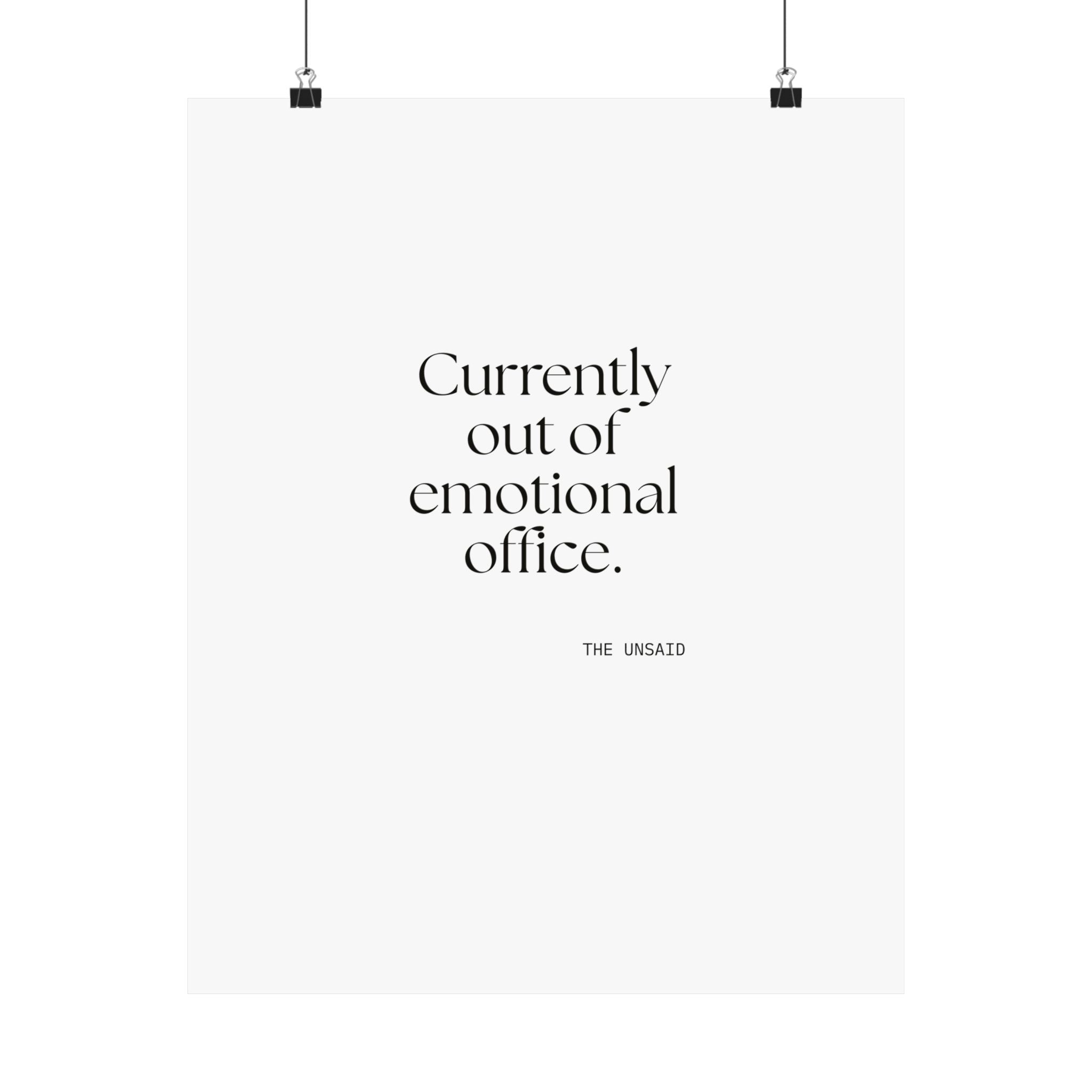 Currently out of emotional office - Poster - For Tired Days