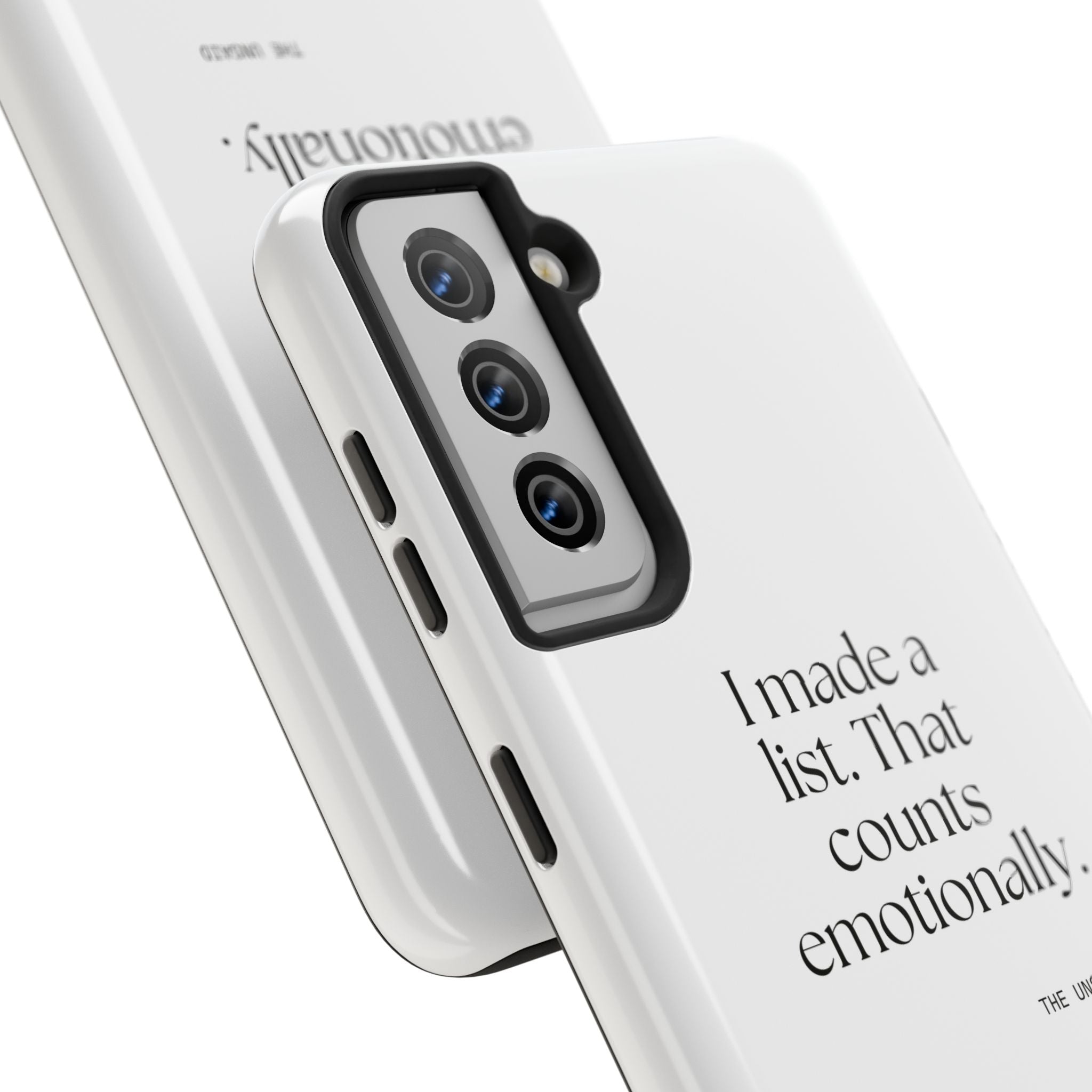 I made a list. That counts emotionally - Tough Phone Case - Dry Humor