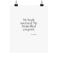 My body sneezed. My brain filed a report - Poster - For Overthinkers