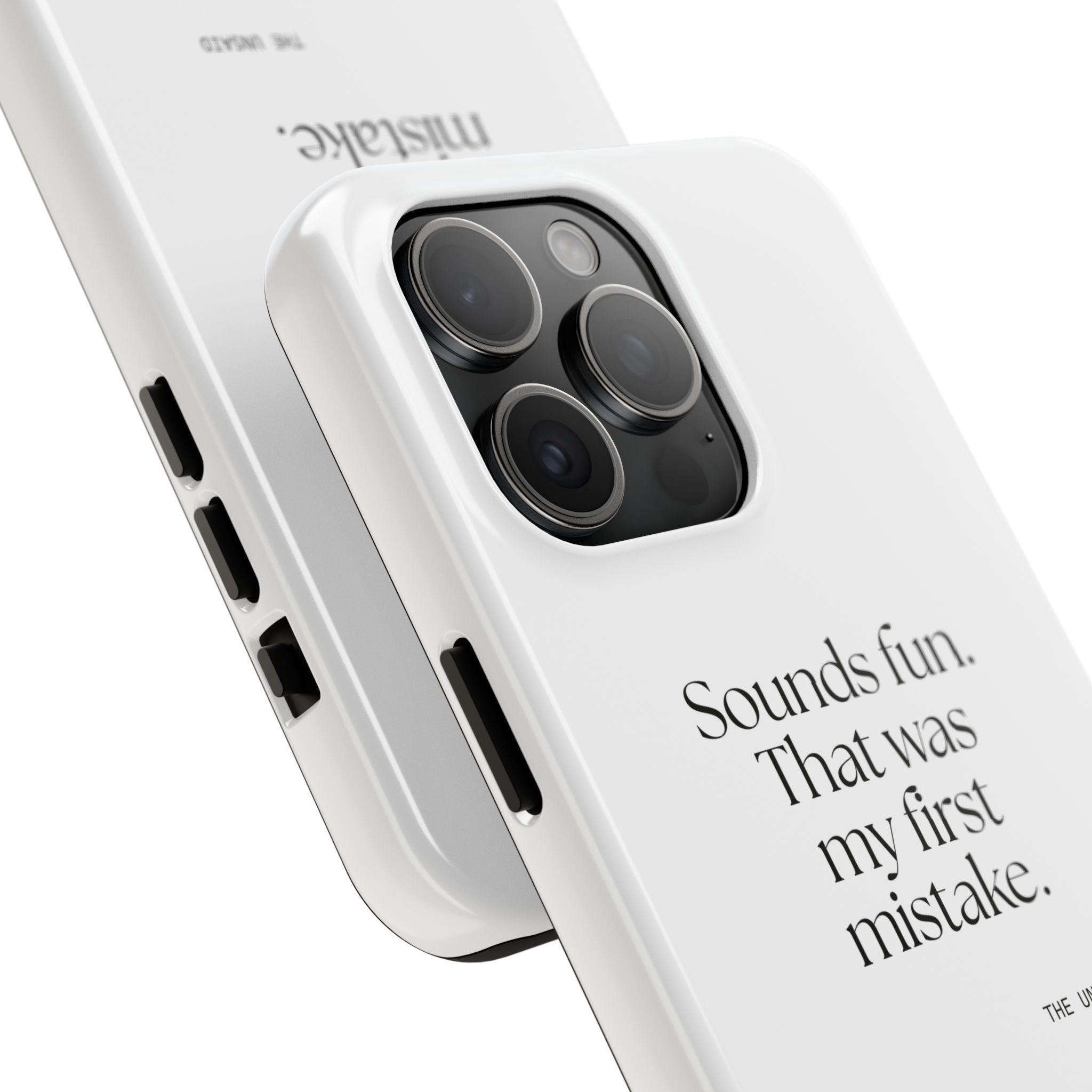 Sounds fun. That was my first mistake - Tough Phone Case - For Introverts