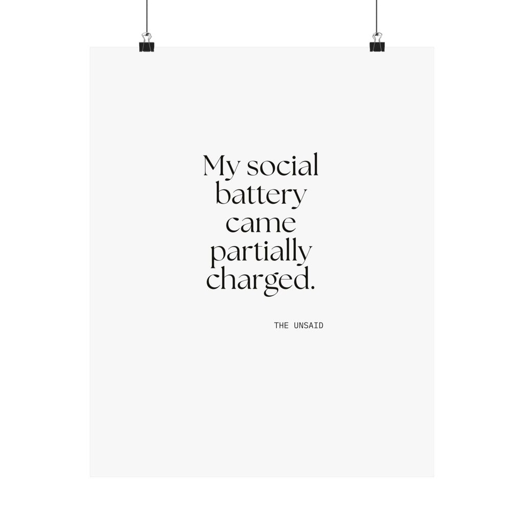 My social battery came partially charged - Poster - For Introverts