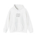 I woke up tired from yesterday’s thoughts - Hoodie - For Tired Days