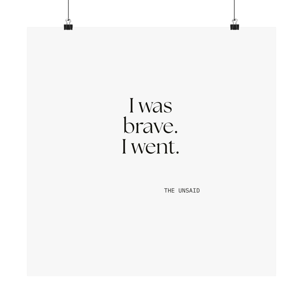 I was brave. I went - Poster - For Introverts