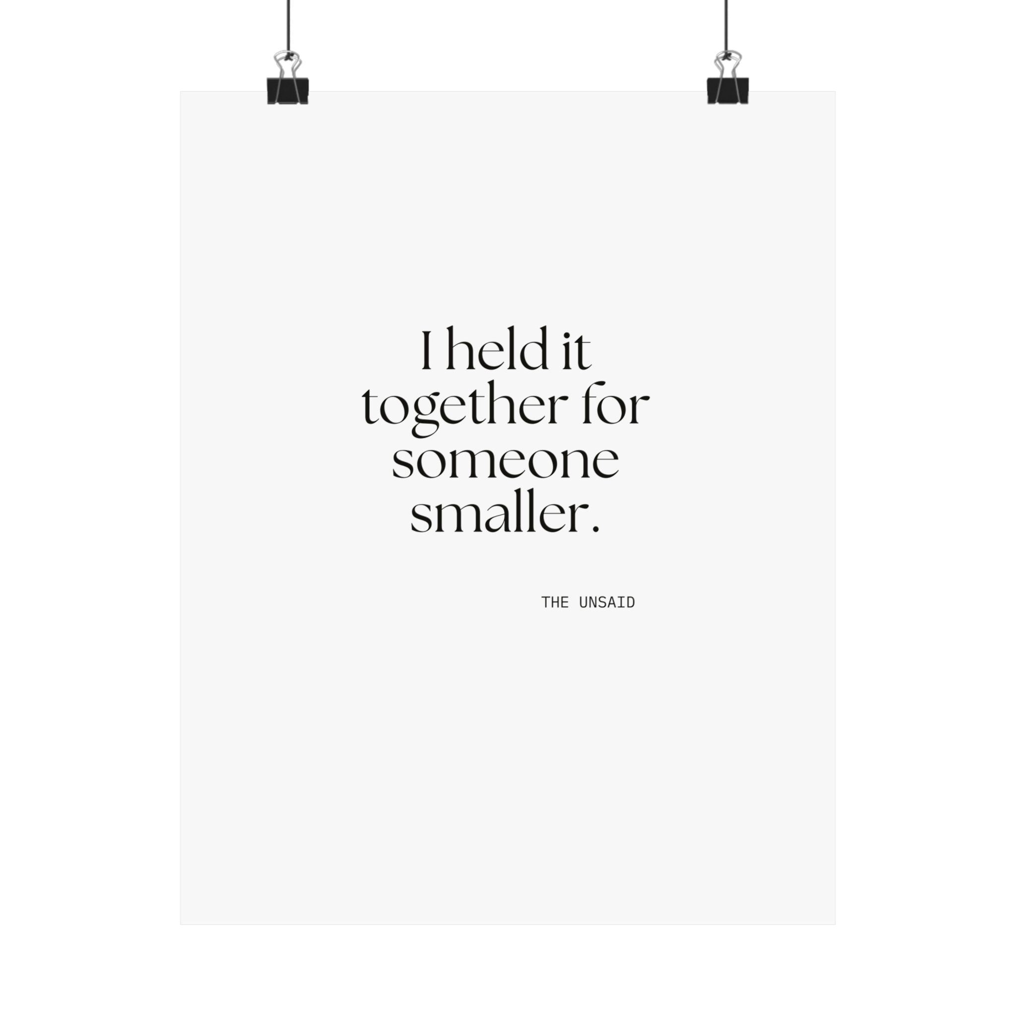 I held it together for someone smaller - Poster - Dry Humor