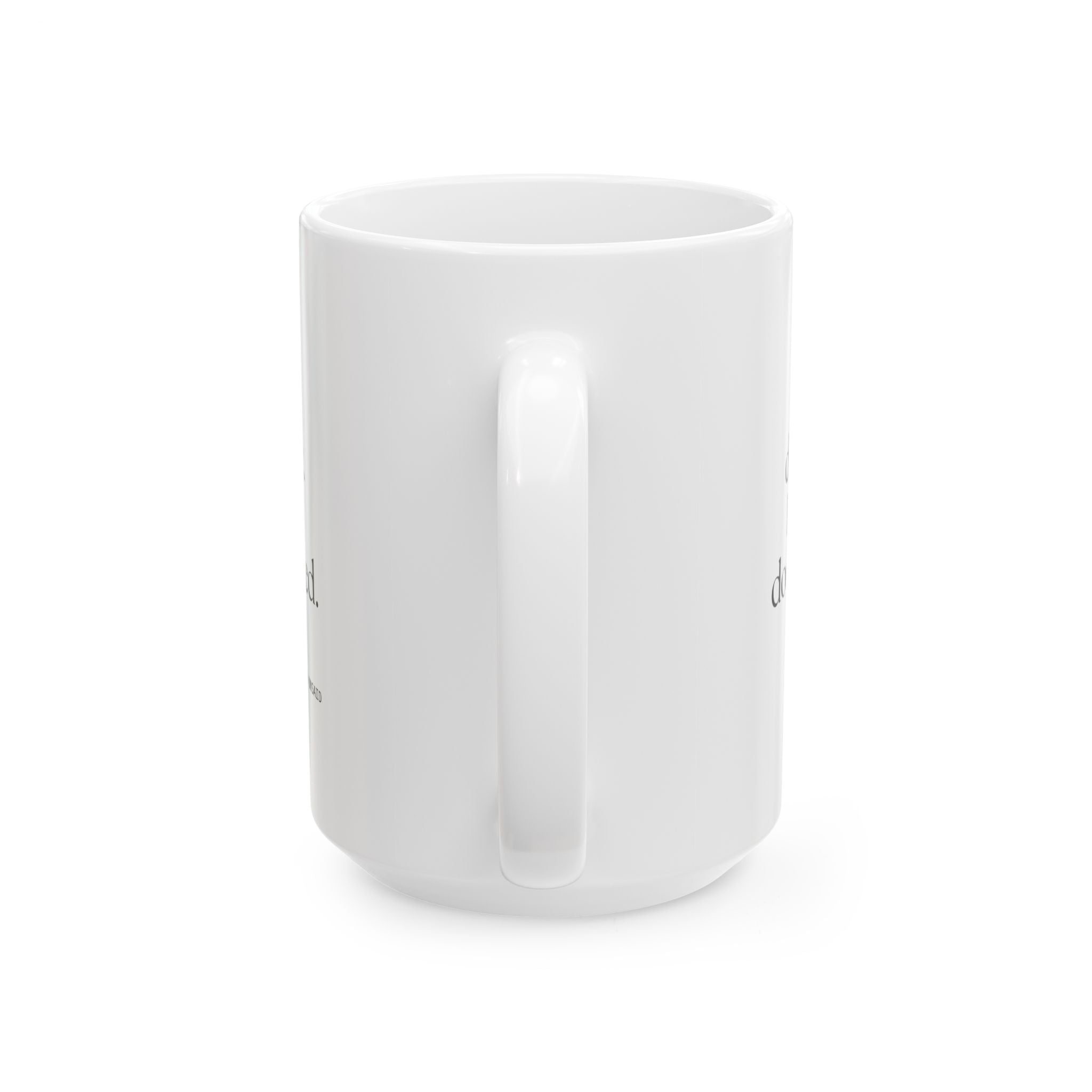 I’m not dramatic. I’m well-documented - Coffee Mug - Dry Humor