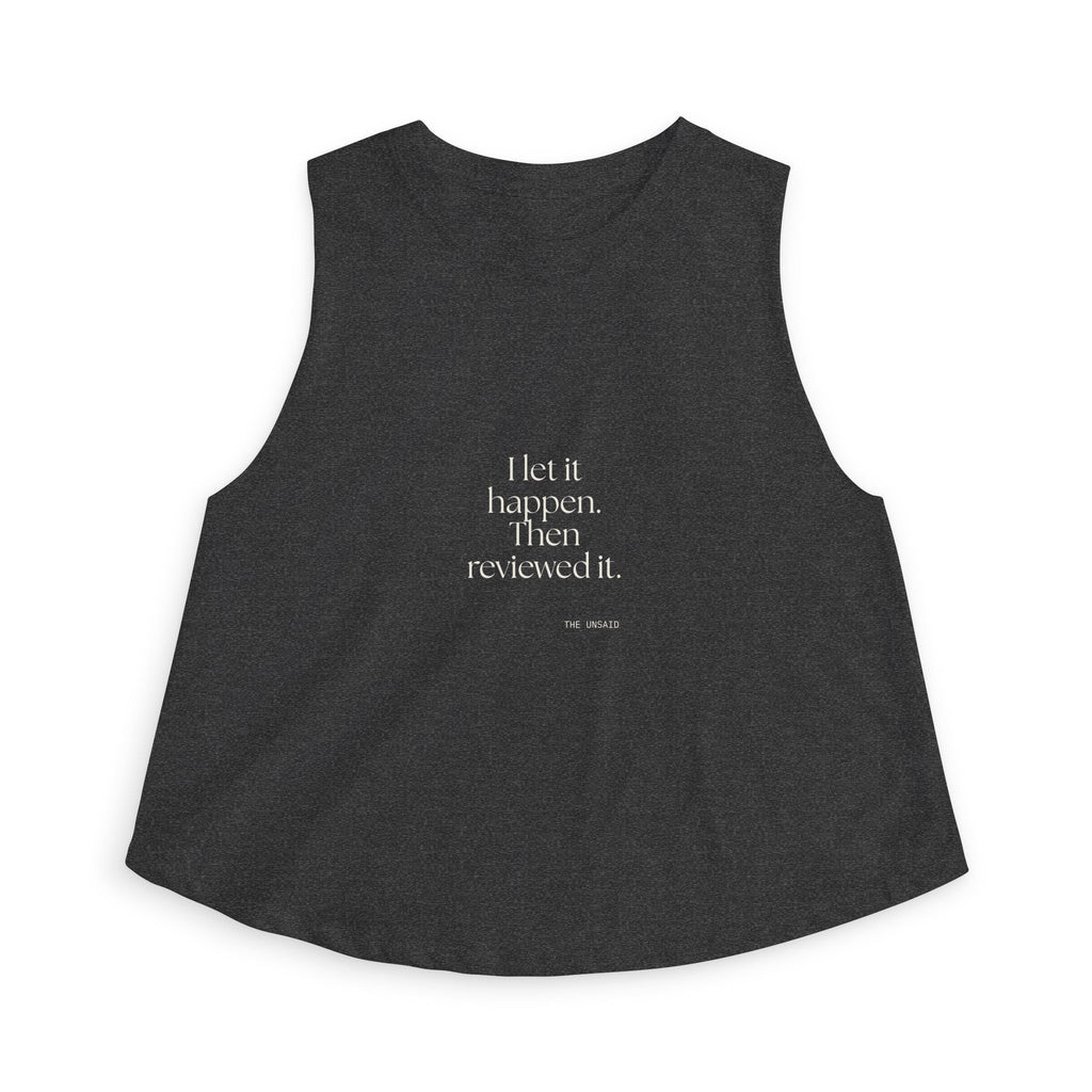 I let it happen. Then reviewed it - Crop Top - Dry Humor