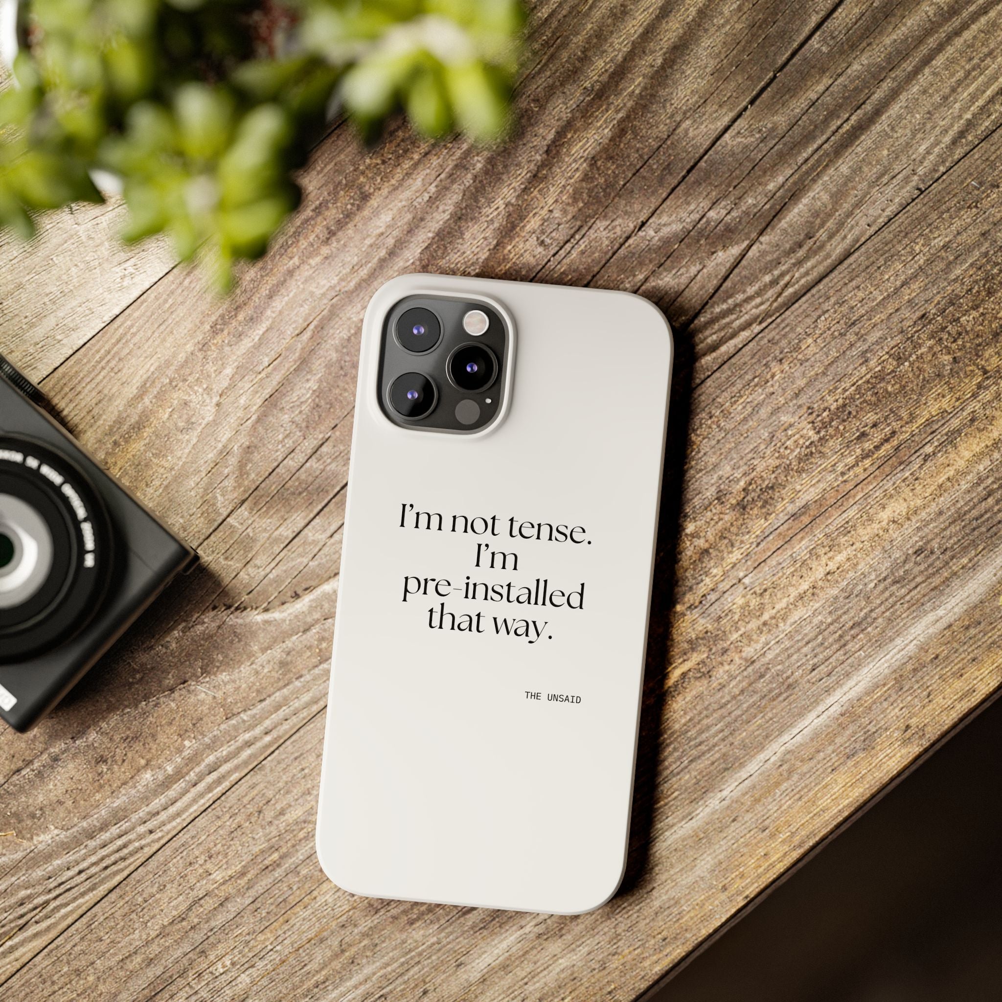 I’m not tense. I’m pre-installed that way - Phone Case - For Quiet Minds