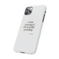 Crisis managed. Personality pending - Phone Case - For Introverts
