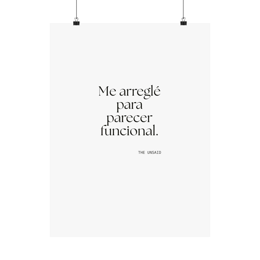 Me arreglé para parecer funcional - Poster - En Español