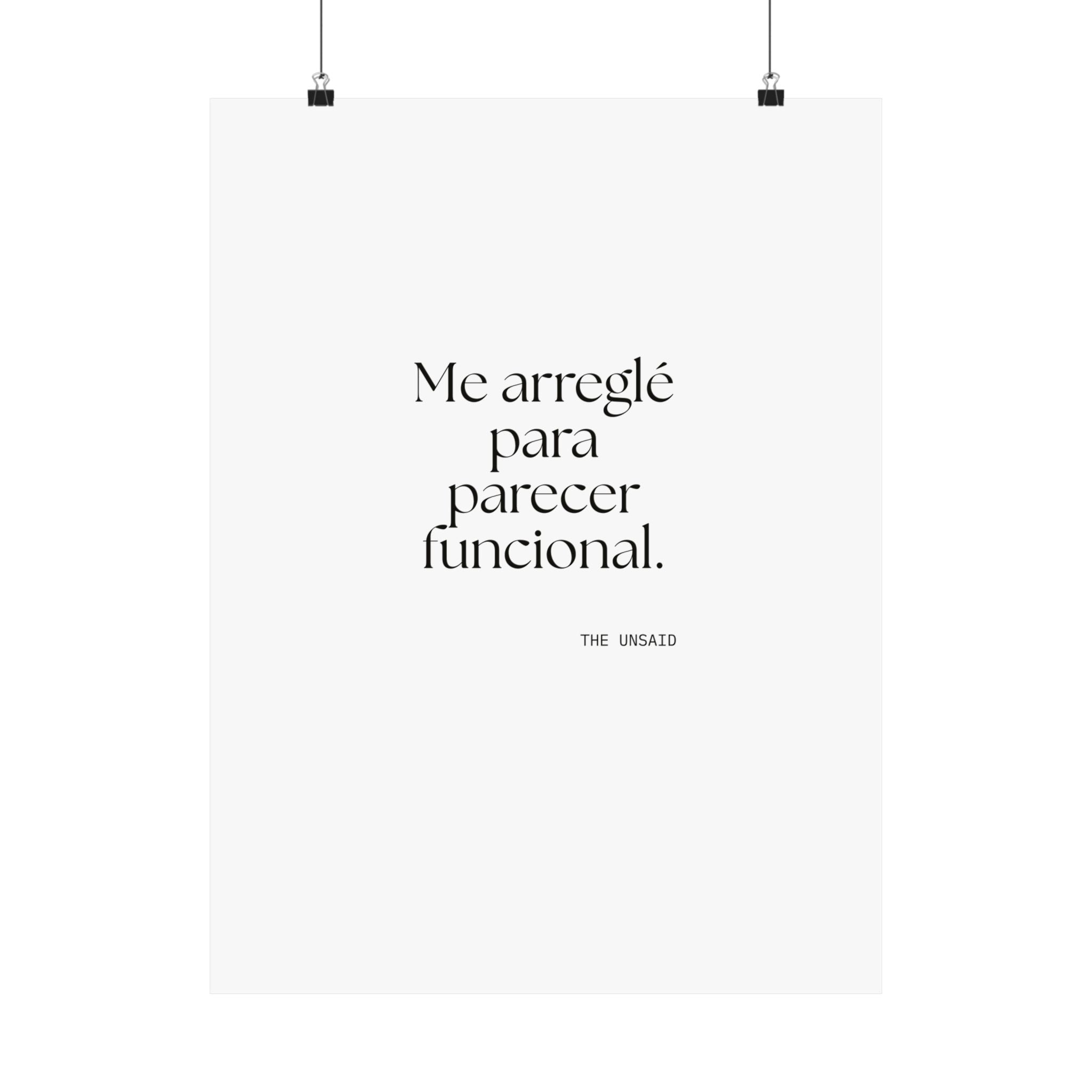 Me arreglé para parecer funcional - Poster - En Español