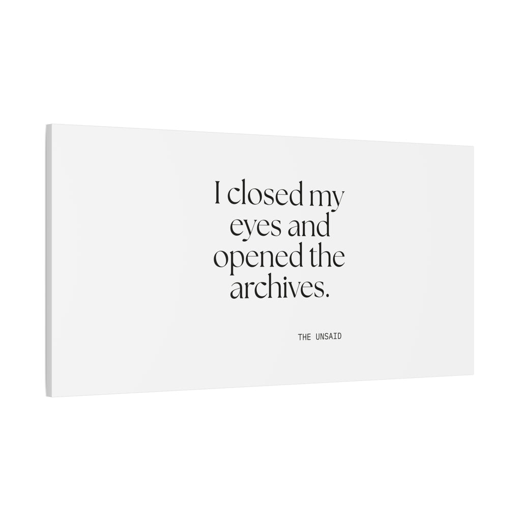I closed my eyes and opened the archives - Canvas Print - For Overthinkers