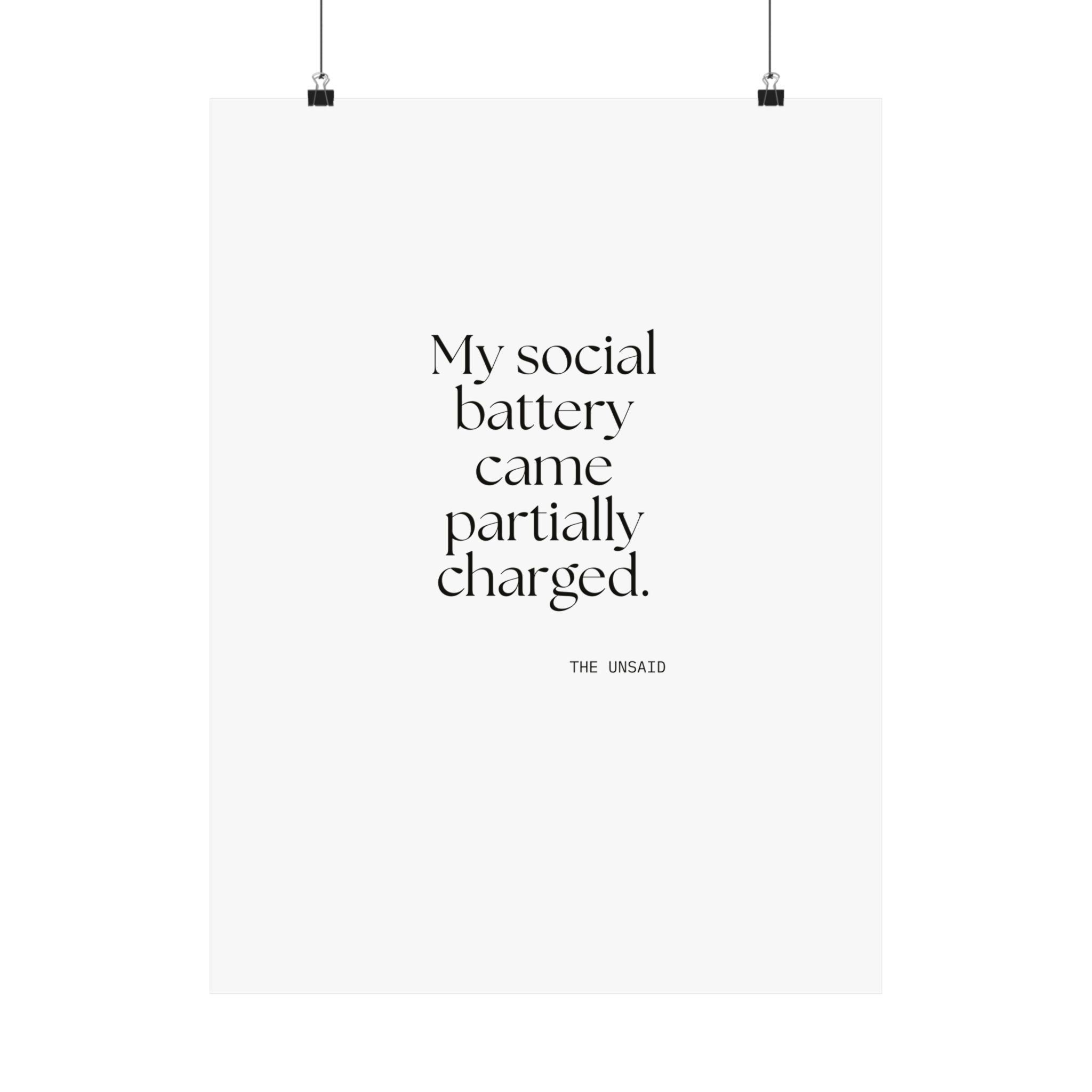 My social battery came partially charged - Poster - For Introverts