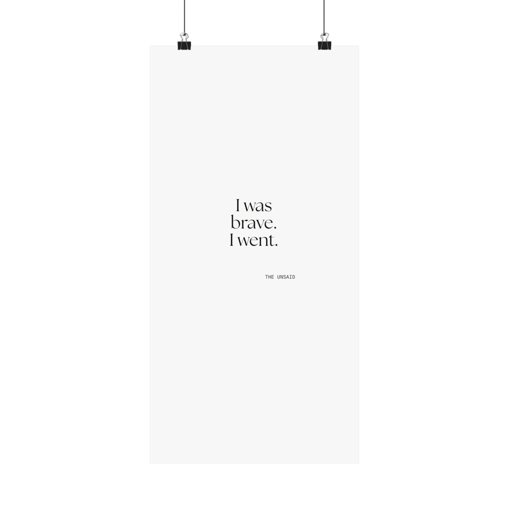 I was brave. I went - Poster - For Introverts