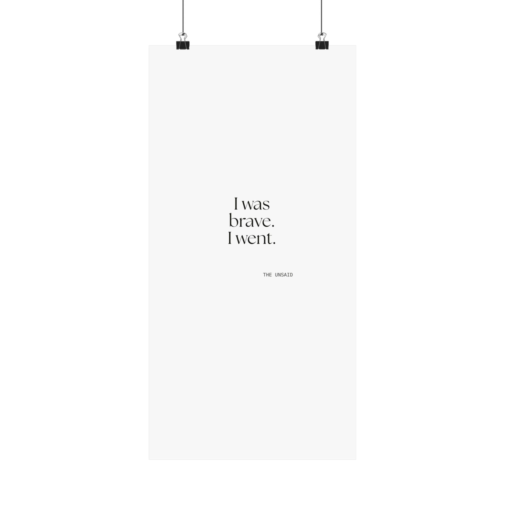 I was brave. I went - Poster - For Introverts