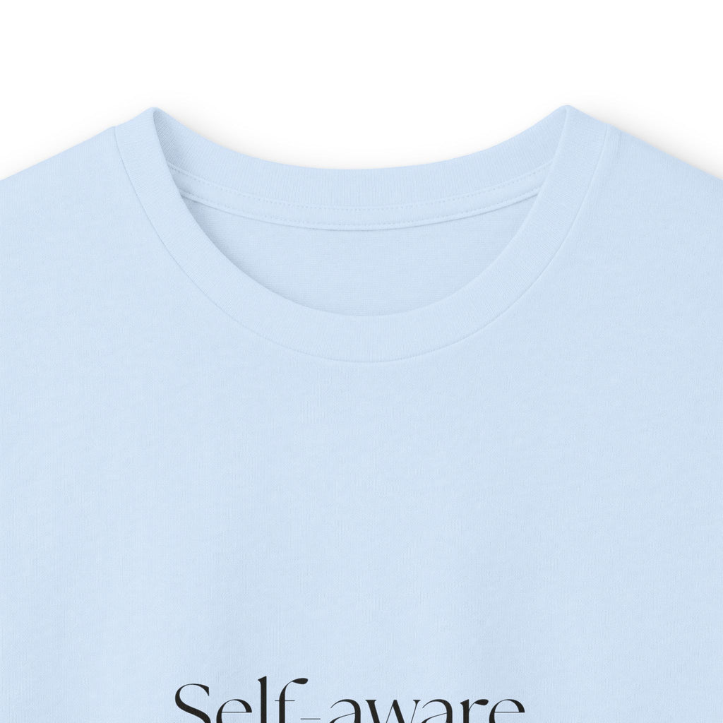 Self-aware, still doing it - Long Sleeve Shirt - Dry Humor