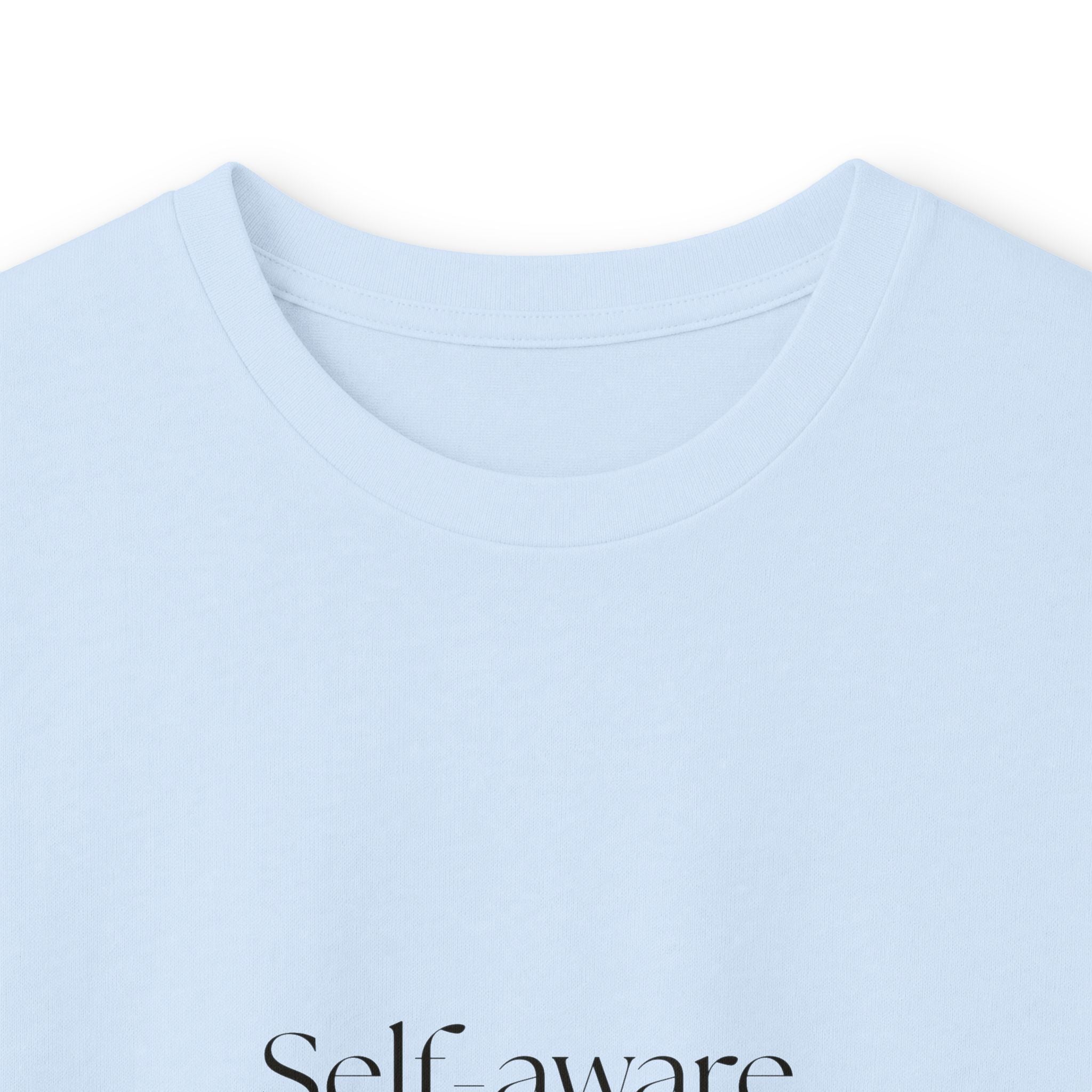 Self-aware, still doing it - Long Sleeve Shirt - Dry Humor
