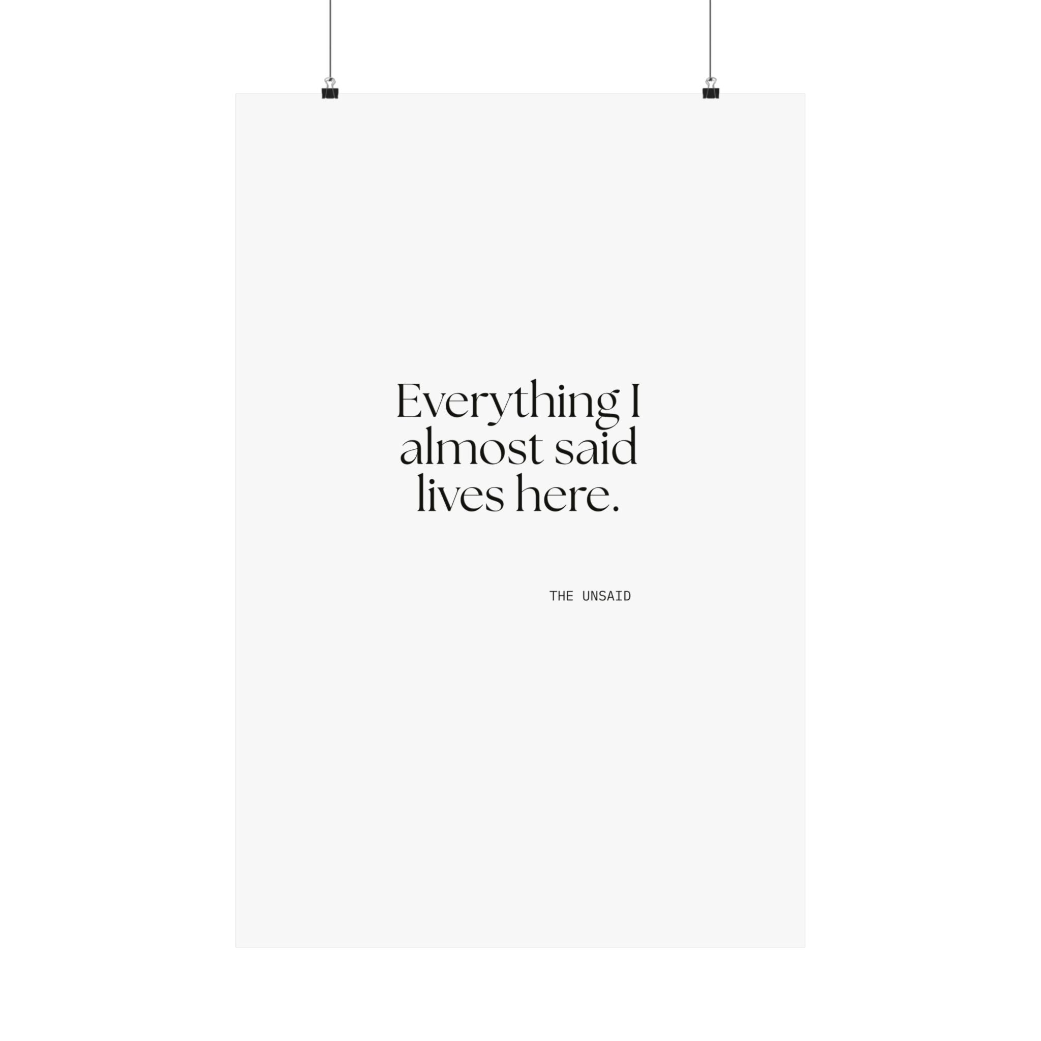 Everything I almost said lives here - Poster - For Overthinkers