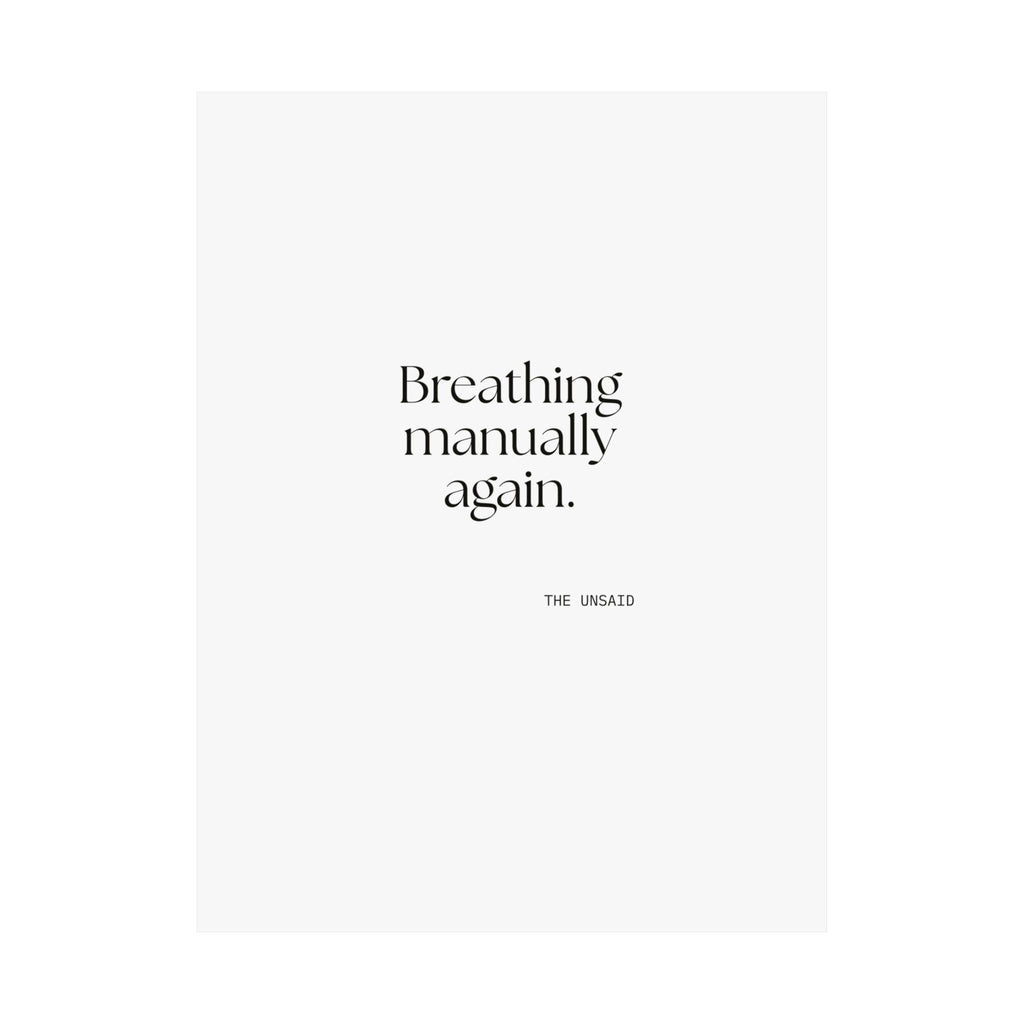 Breathing manually again - Poster - For Quiet Minds
