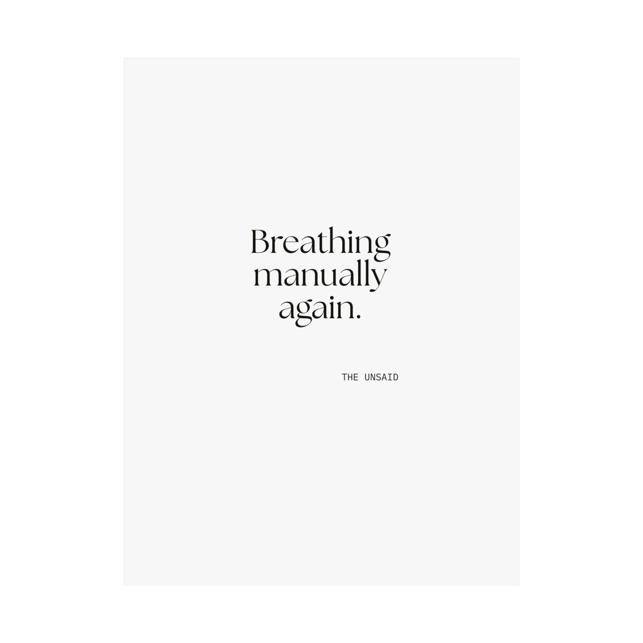 Breathing manually again - Poster - For Quiet Minds