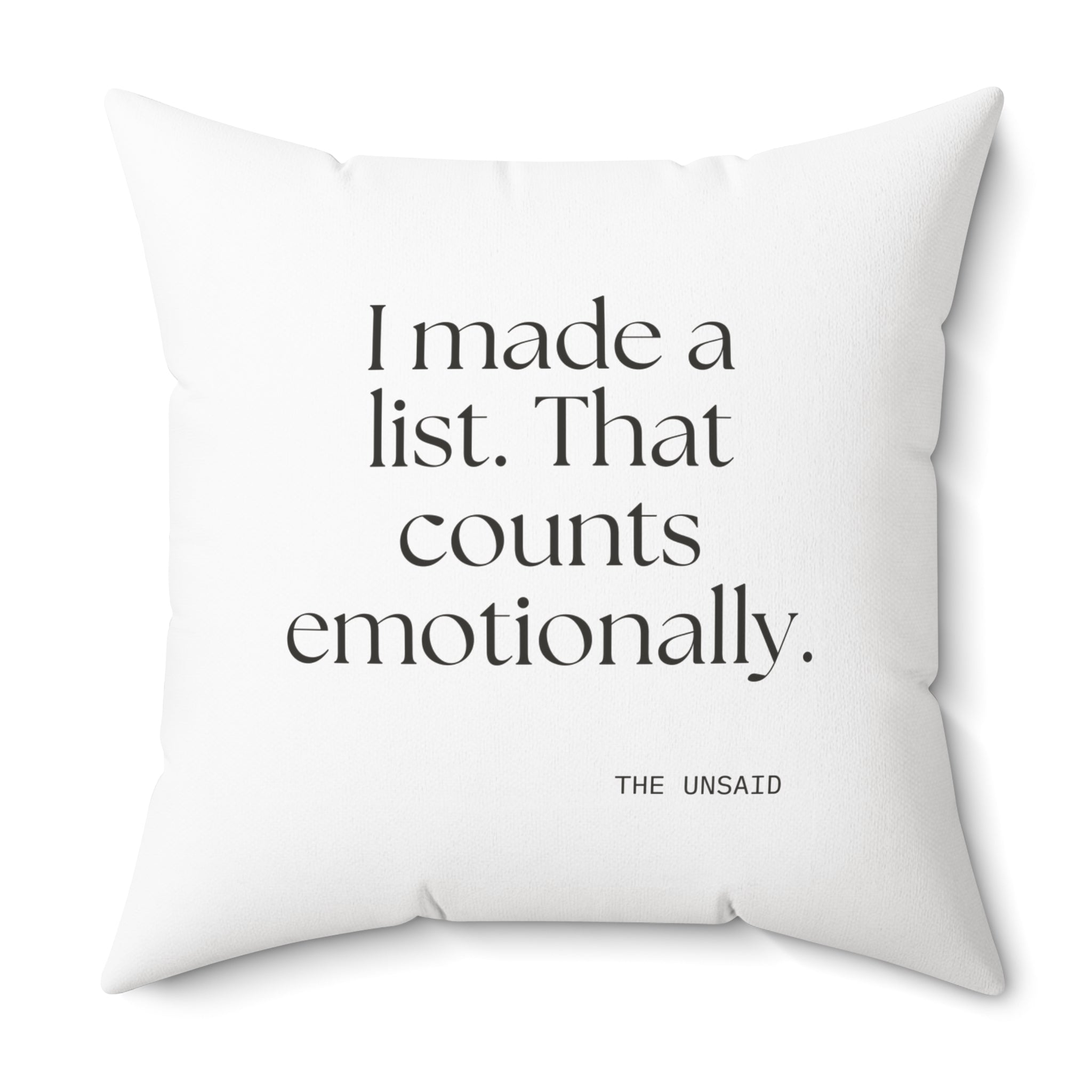 I made a list. That counts emotionally - Throw Pillow - Dry Humor