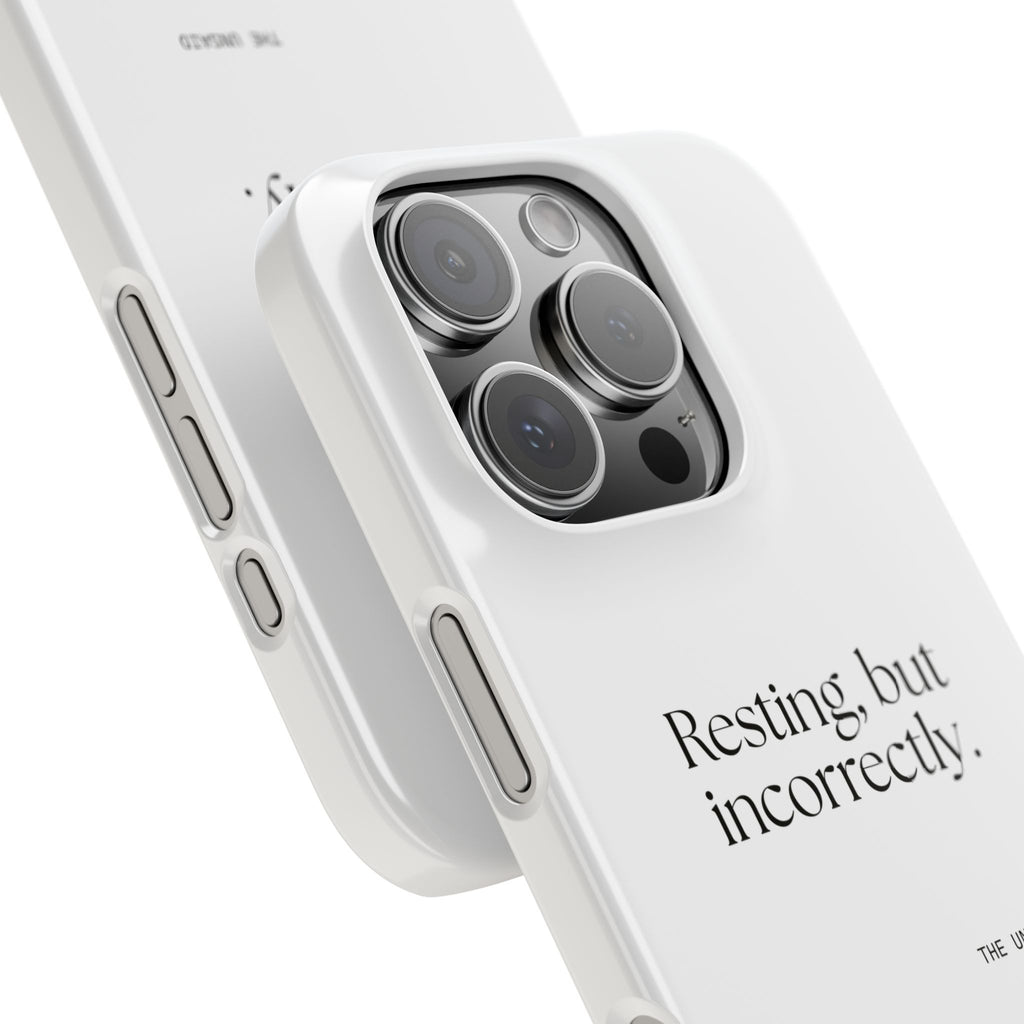 Resting, but incorrectly - Phone Case - For Quiet Minds