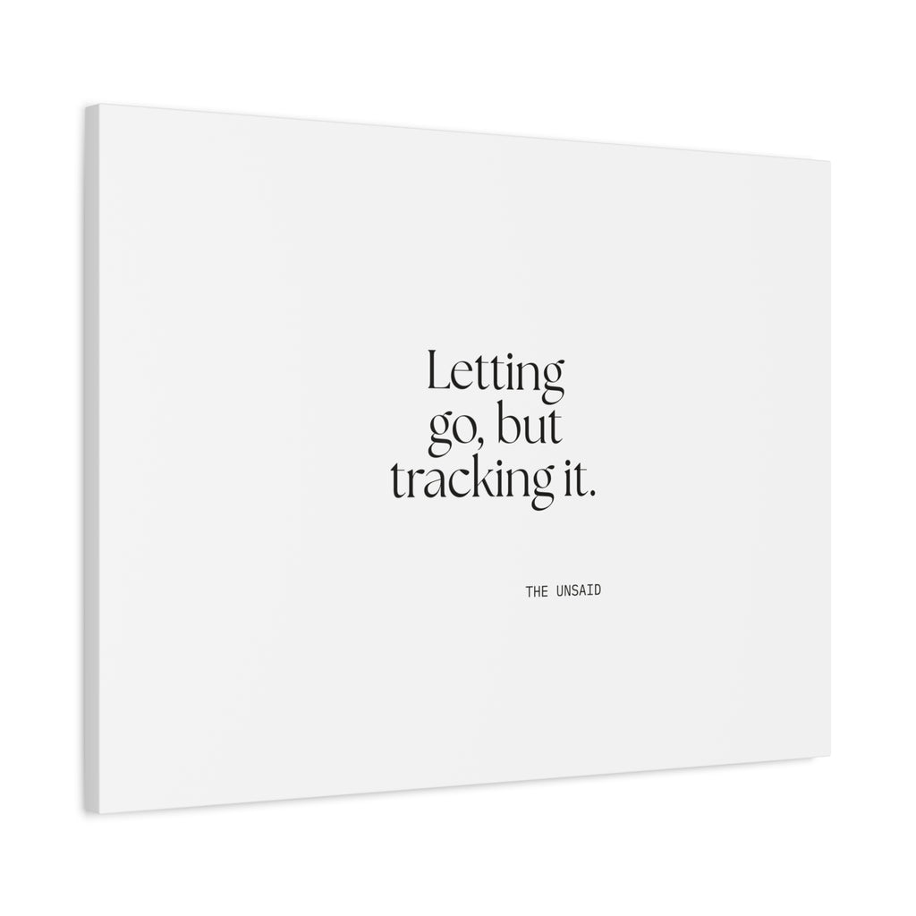 Letting go, but tracking it - Canvas Print - Dry Humor