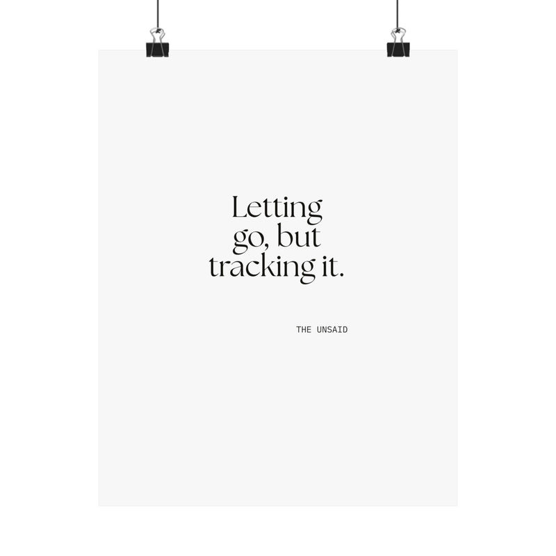 Poster — Letting go, but tracking it.
