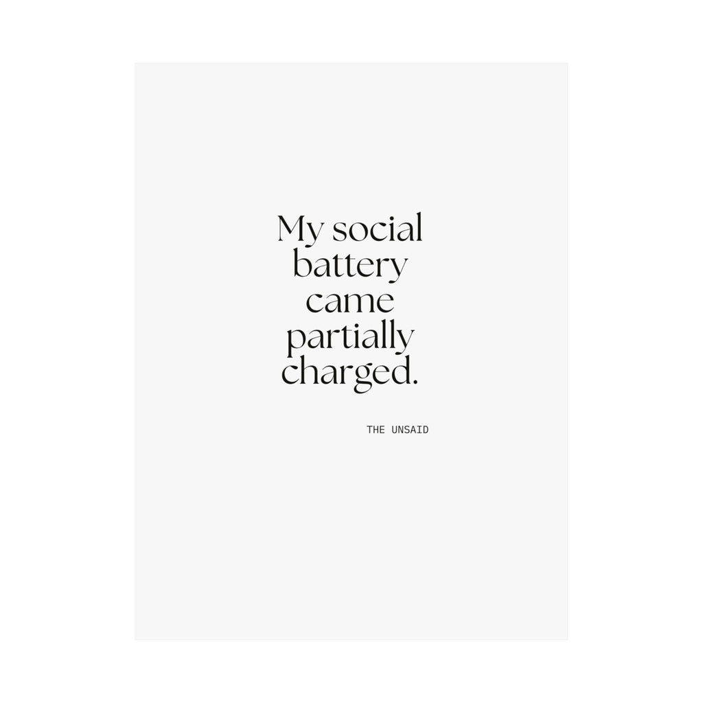 My social battery came partially charged - Poster - For Introverts
