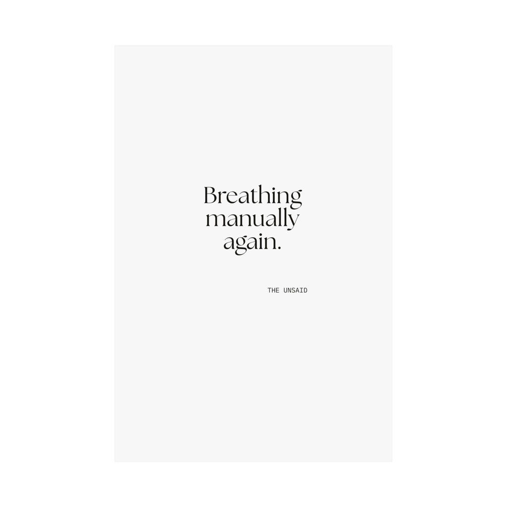 Breathing manually again - Poster - For Quiet Minds