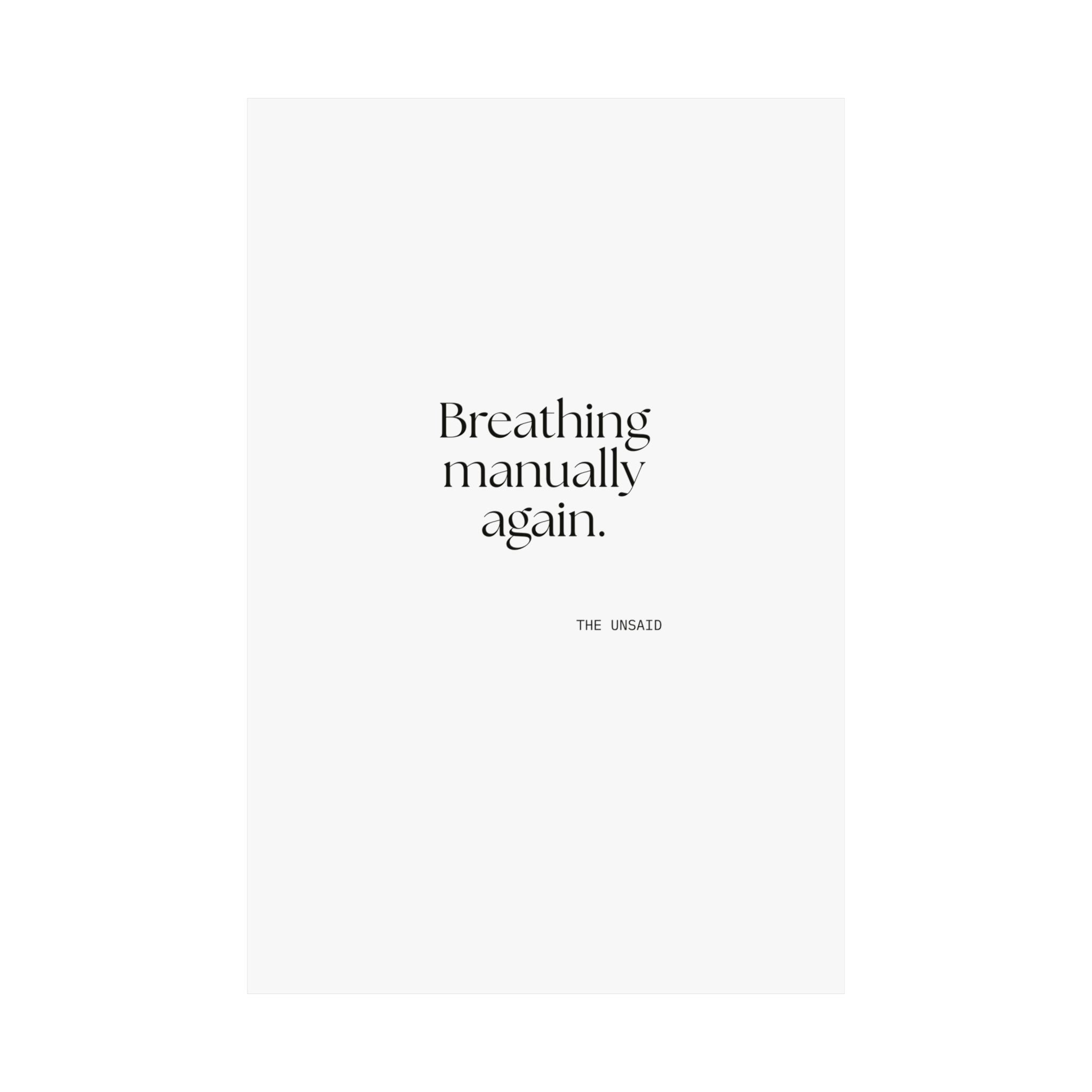 Breathing manually again - Poster - For Quiet Minds