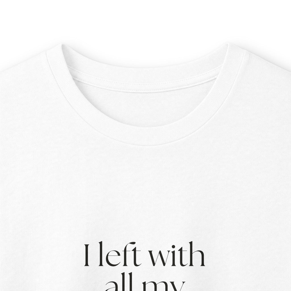 I left with all my childhood tabs open - Long Sleeve Shirt - For Someone Who Stays