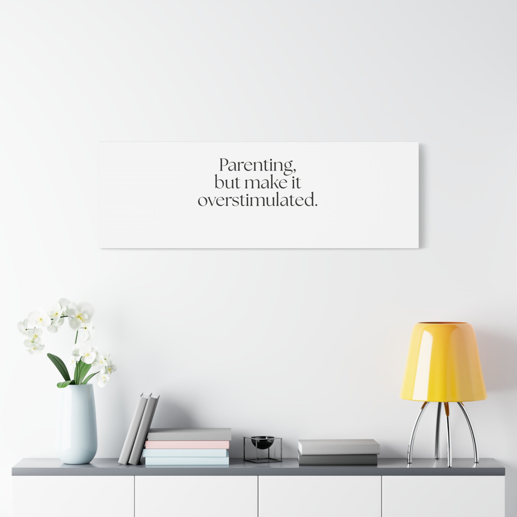 Parenting, but make it overstimulated - Canvas Print - Dry Humor