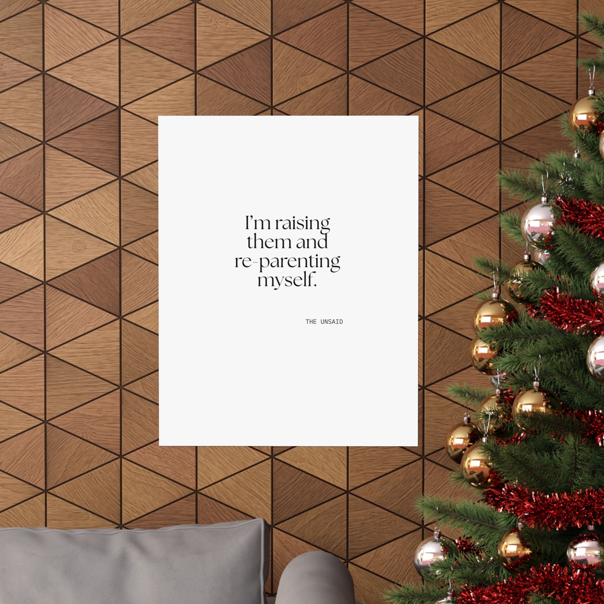 I’m raising them and re-parenting myself - Poster - Dry Humor